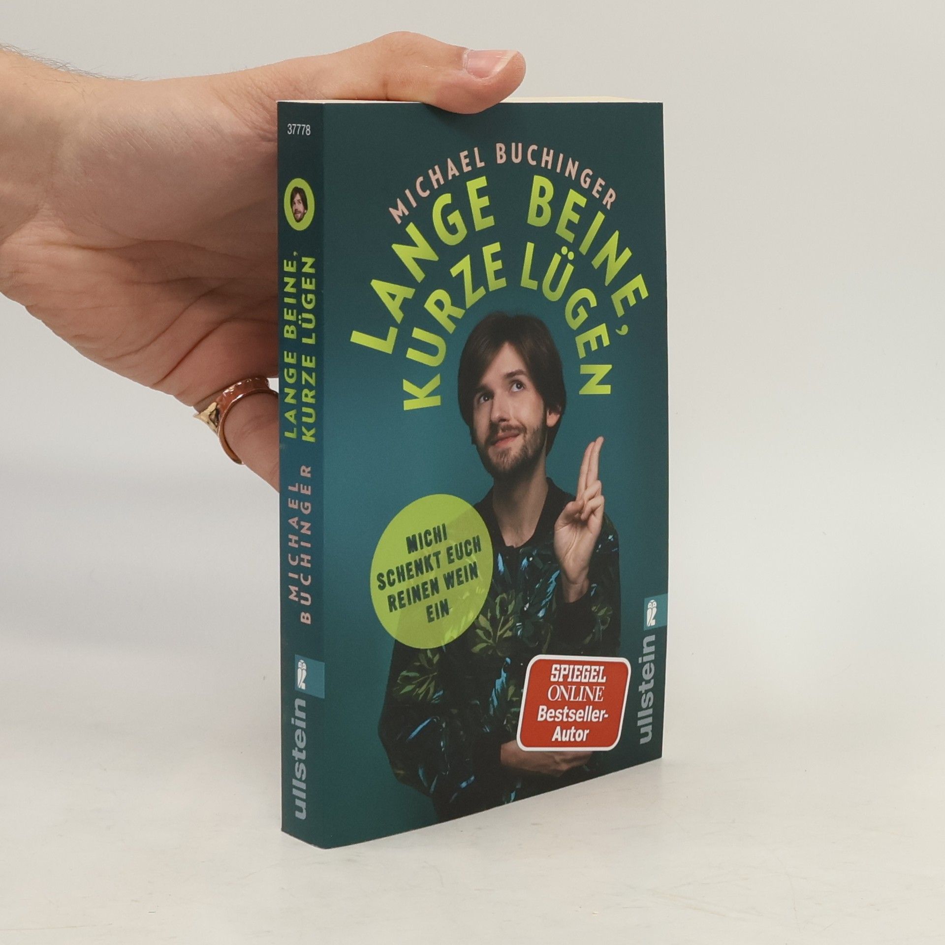 Michael Buchinger Lange Beine, kurze Lügen