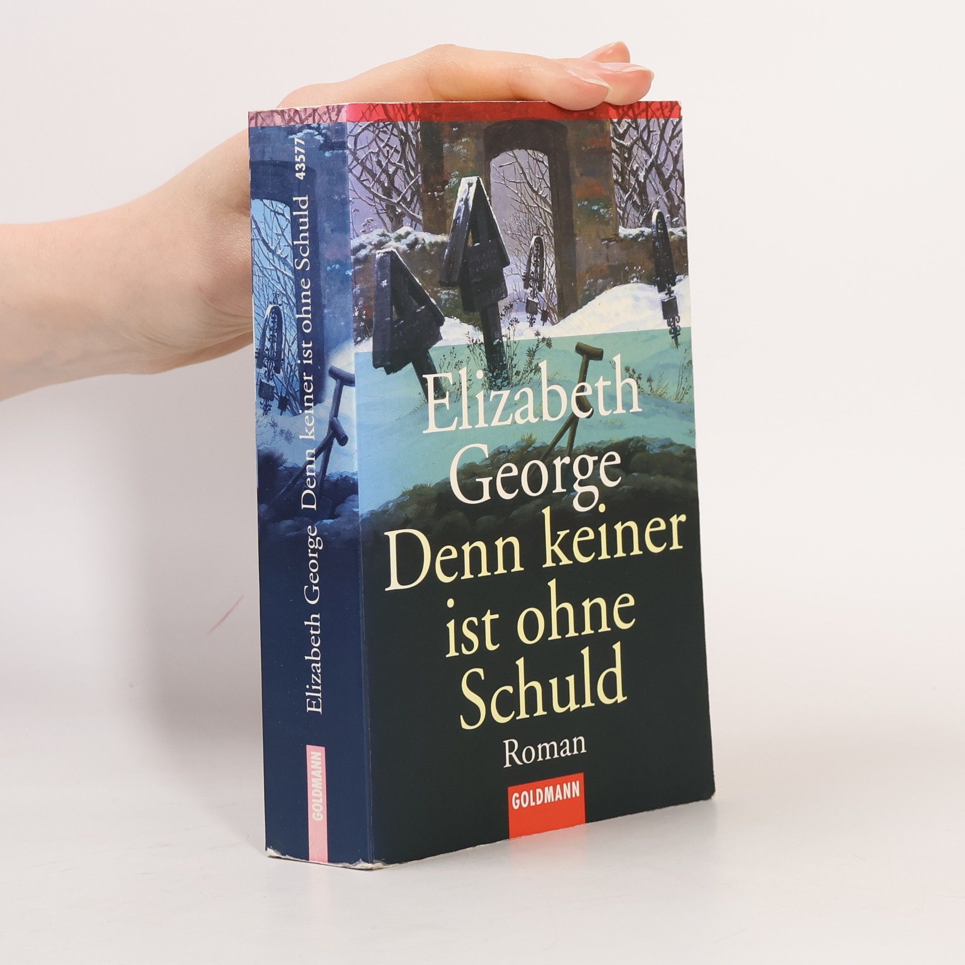 Elizabeth George Denn keiner ist ohne Schuld