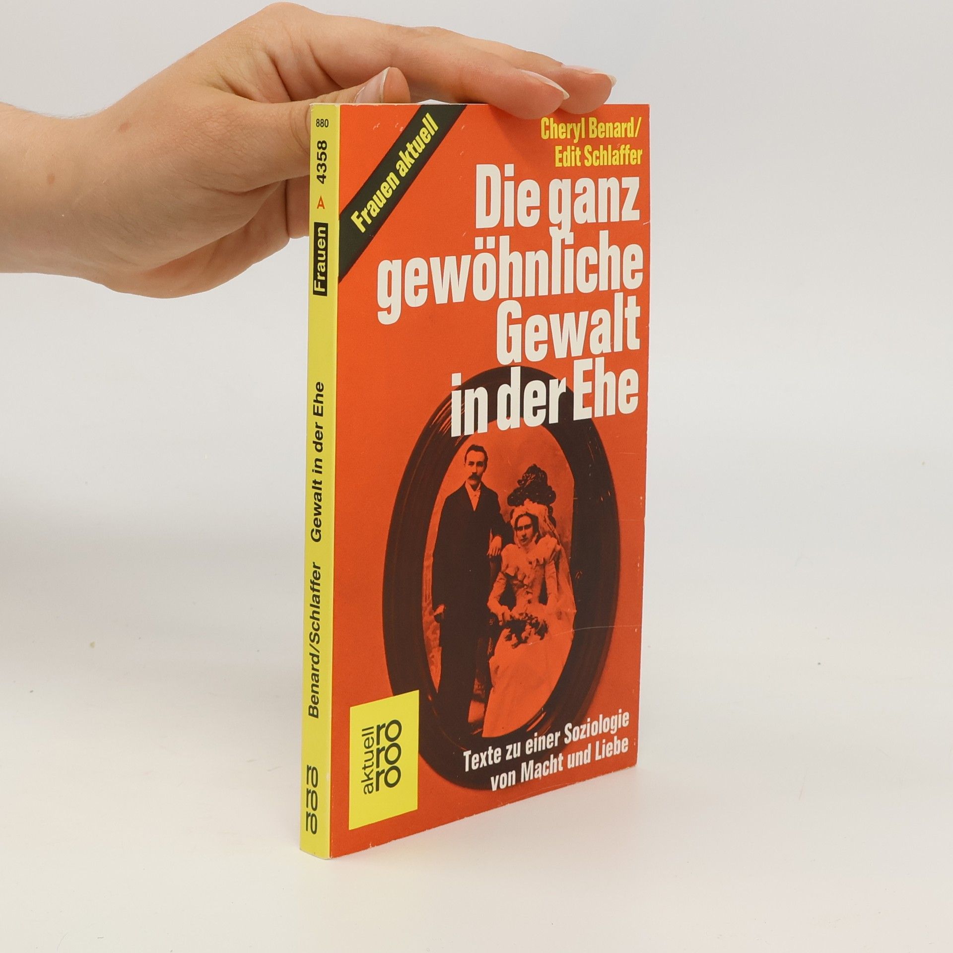 Cheryl Bernard Die ganz gewöhnliche Gewalt in der Ehe