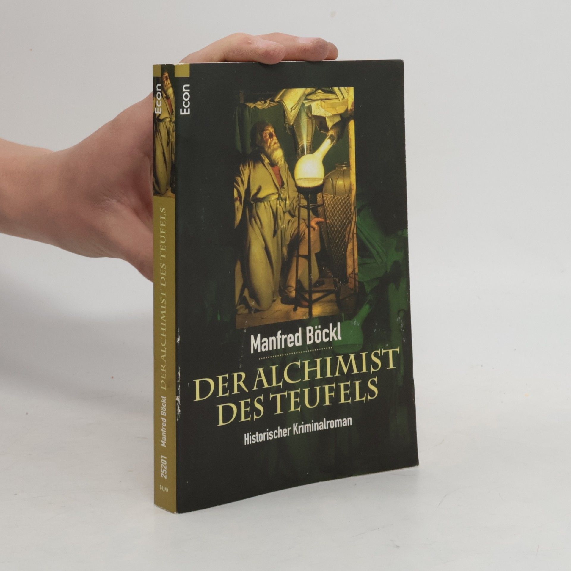 Manfred Böckl Der Alchimist des Teufels. Historischer Kriminalroman