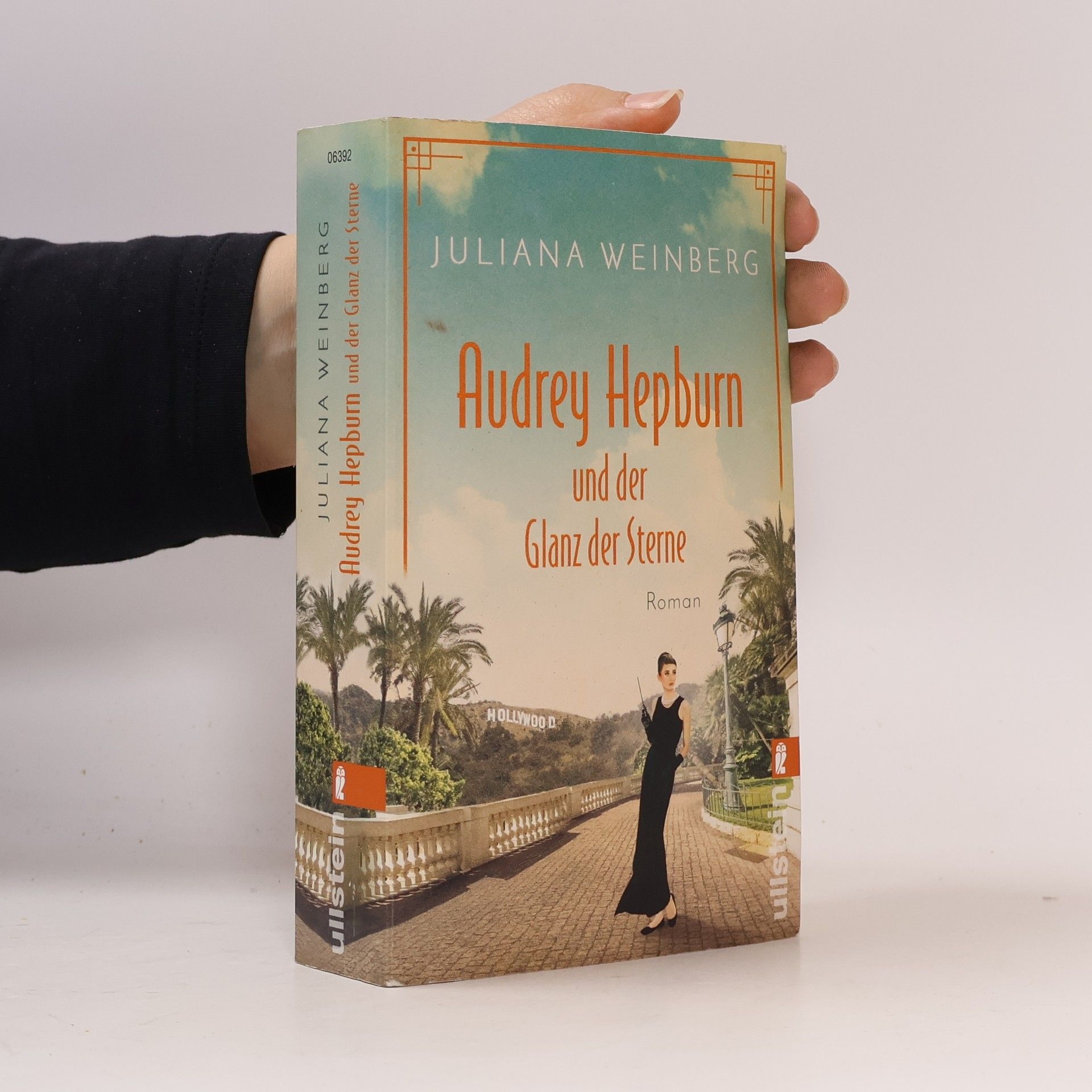 Juliana Weinberg Audrey Hepburn und der Glanz der Sterne / Ikonen ihrer Zeit Bd.2
