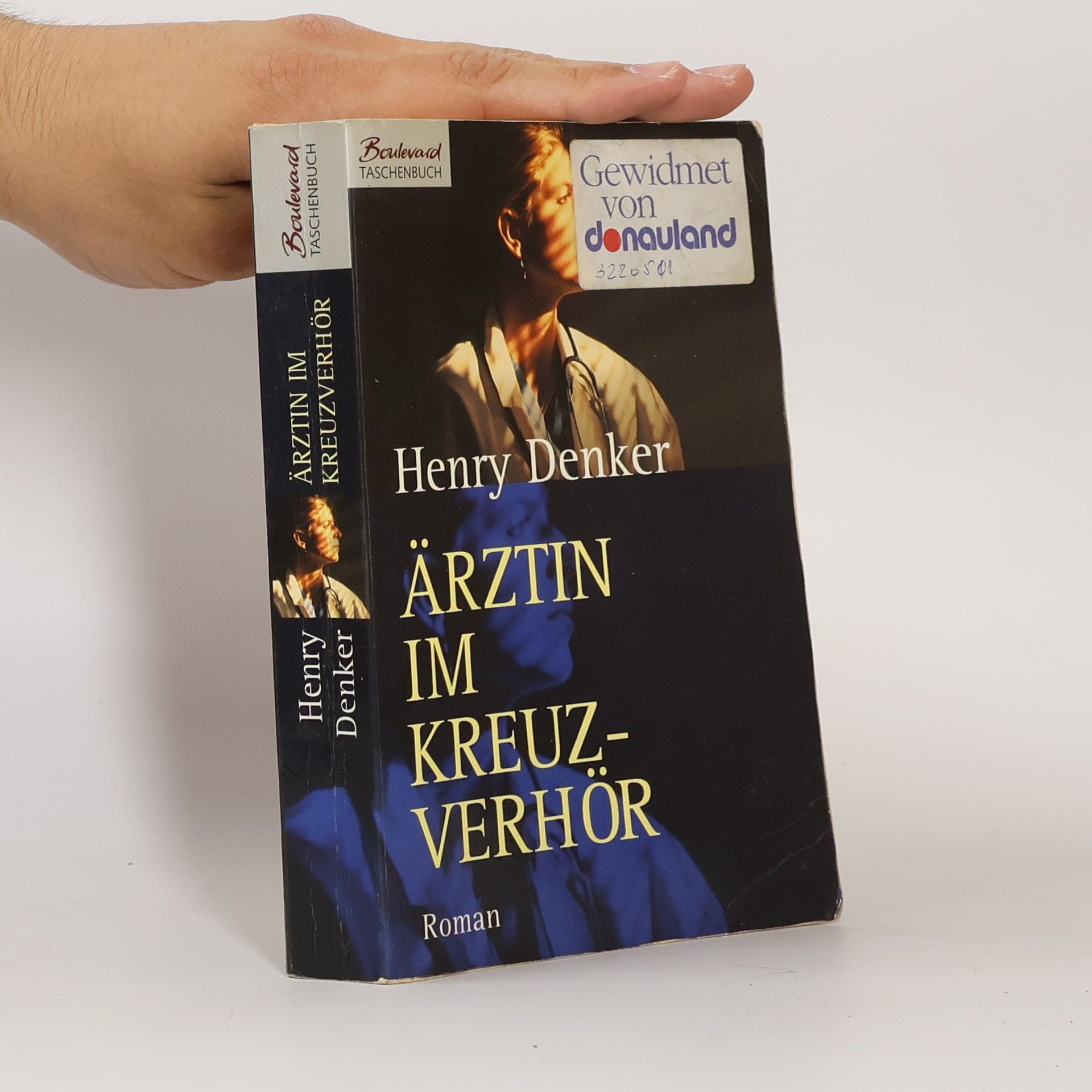 Henry Denker Ärztin im Kreuzverhör