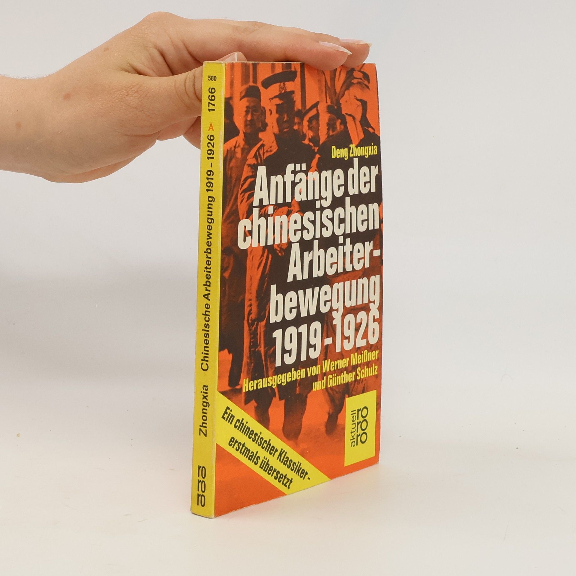 Zhongxia Deng rororo aktuell: Anfänge der chinesischen Arbeiterbewegung 1919-1926