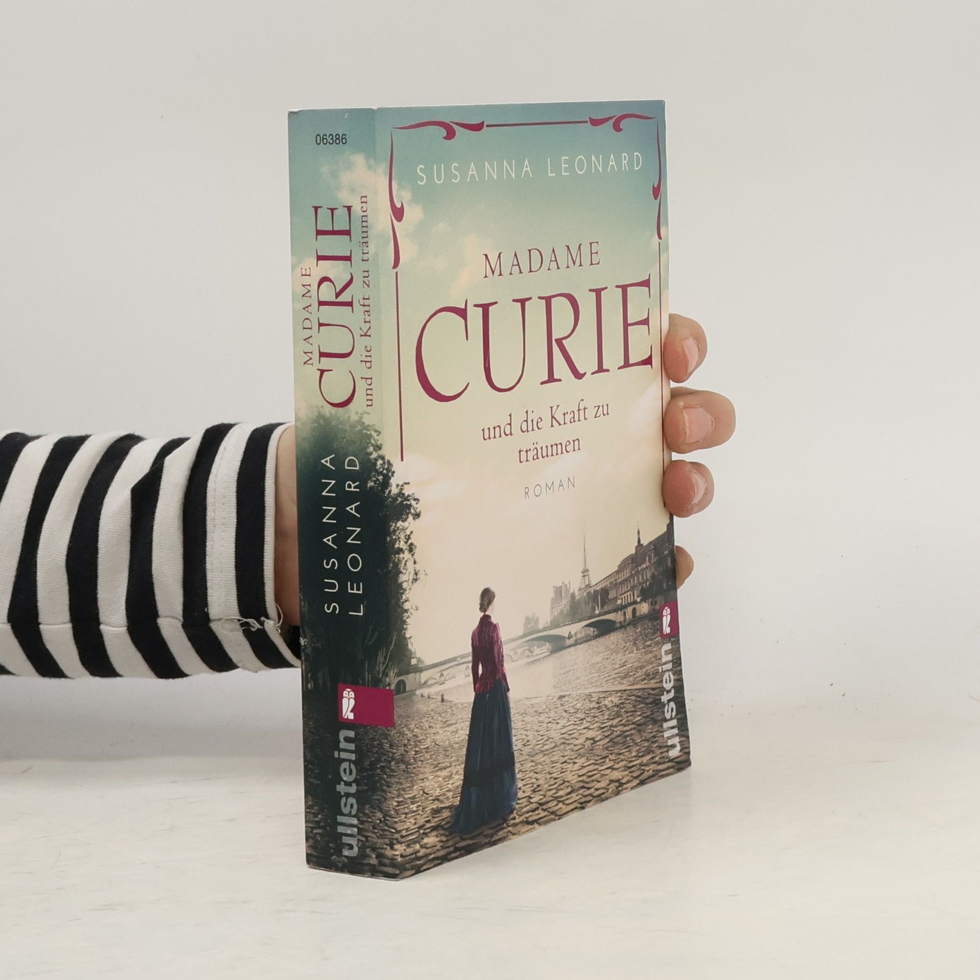 Susanna Leonard Madame Curie und die Kraft zu träumen