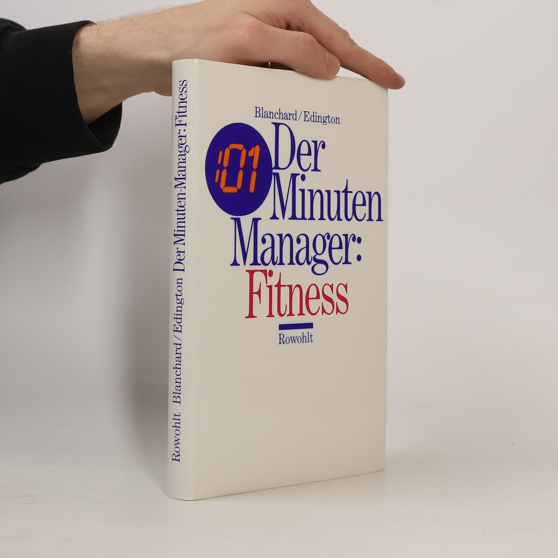Kenneth Blanchard Der Minuten-Manager: Fitness