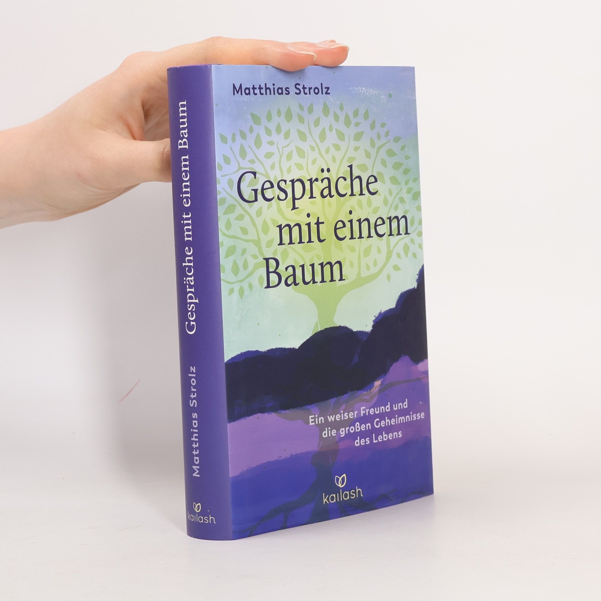 Matthias Strolz Gespräche mit einem Baum