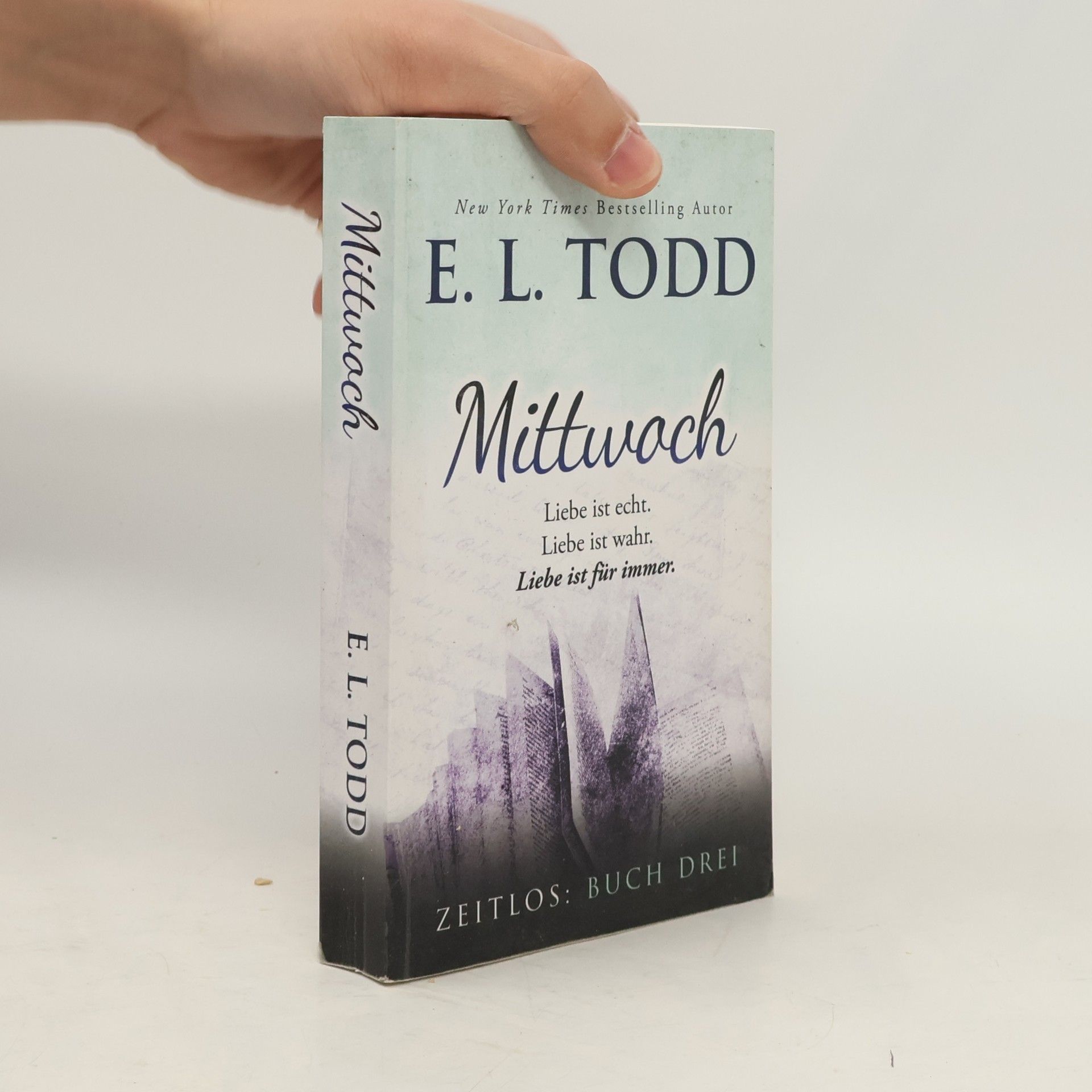 E. L. Todd Zeitlos - 3: Mittwoch