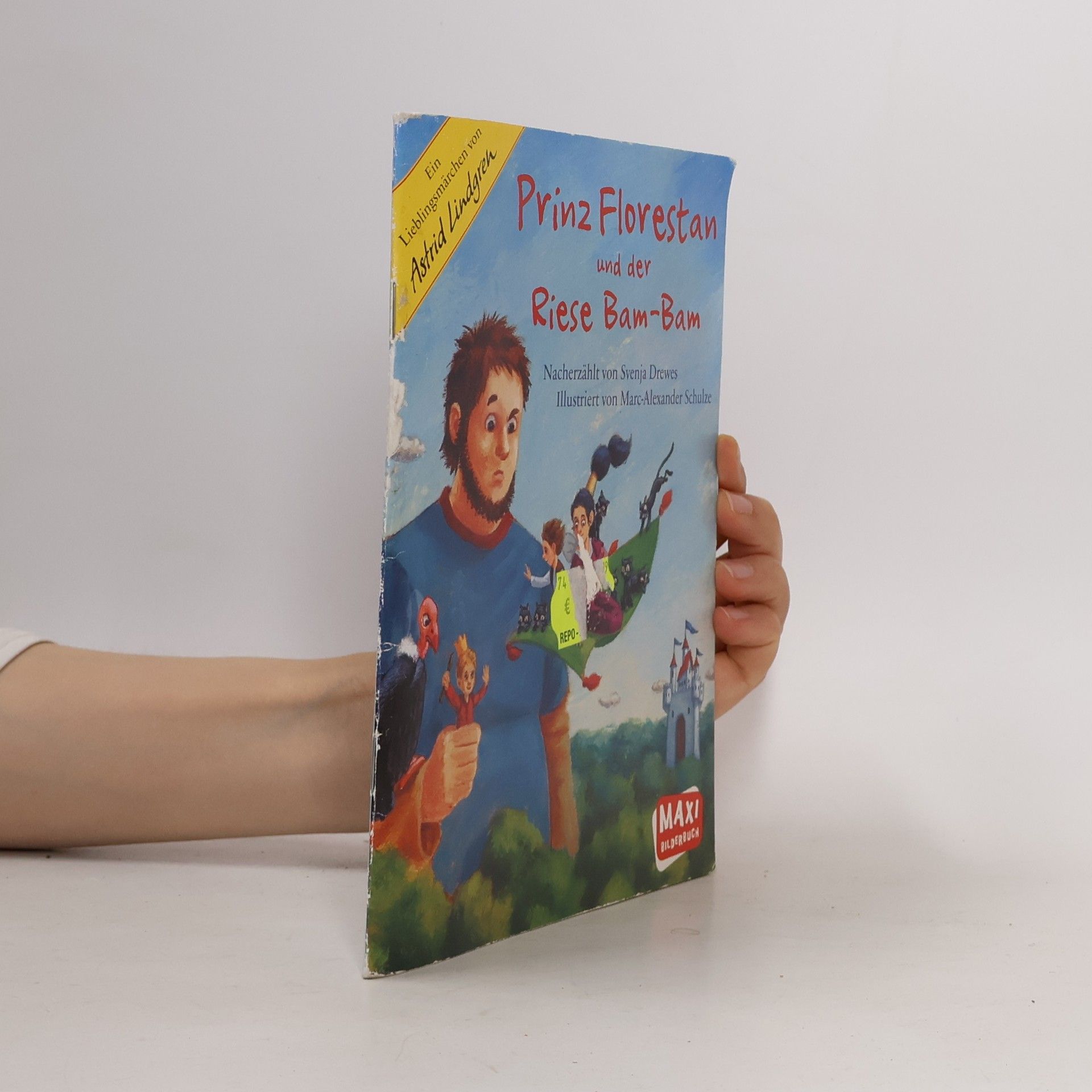 Svenja Drewes Prinz Florestan und der Riese Bam-Bam