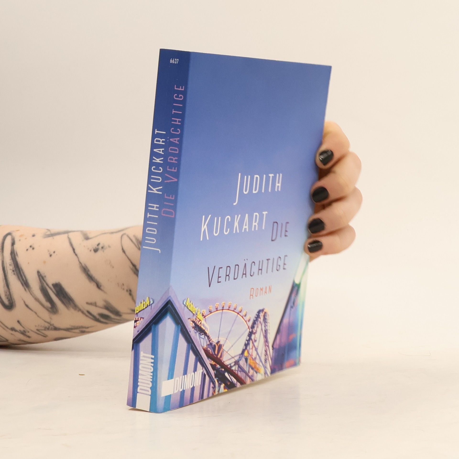Judith Kuckart Die Verdächtige