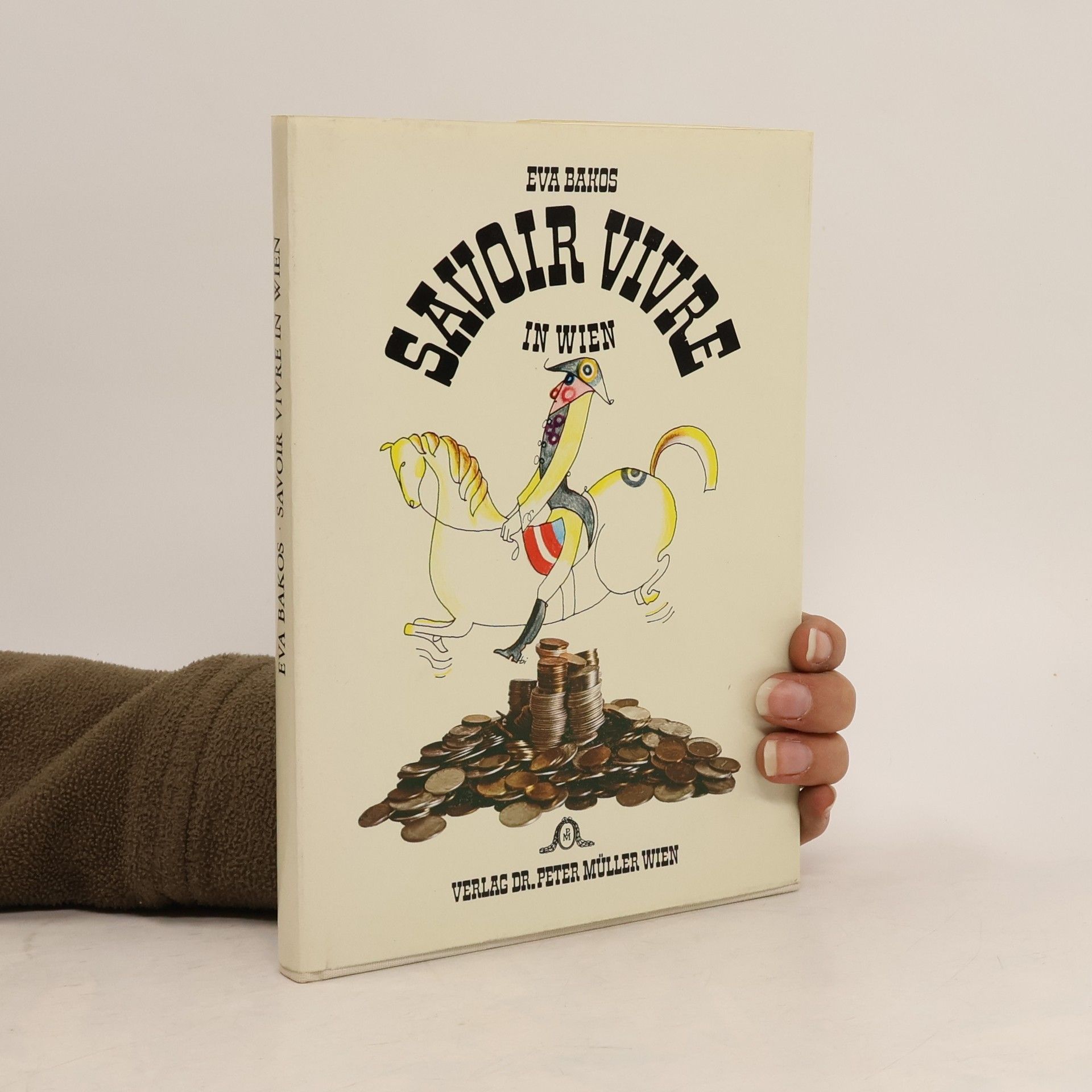 Eva Bakos Savoir Vivre in Wien