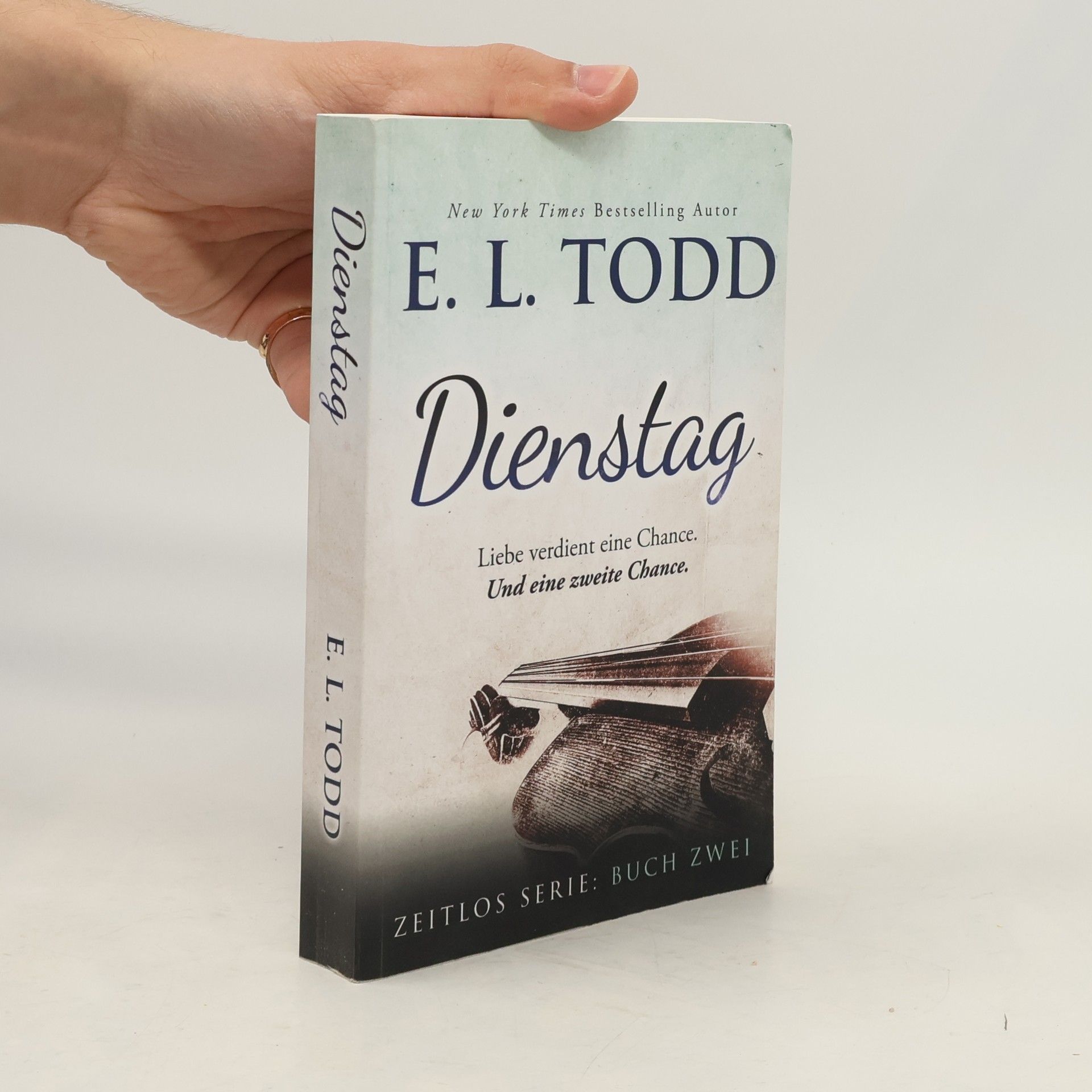 E. L. Todd Zeitlos - 2: Dienstag