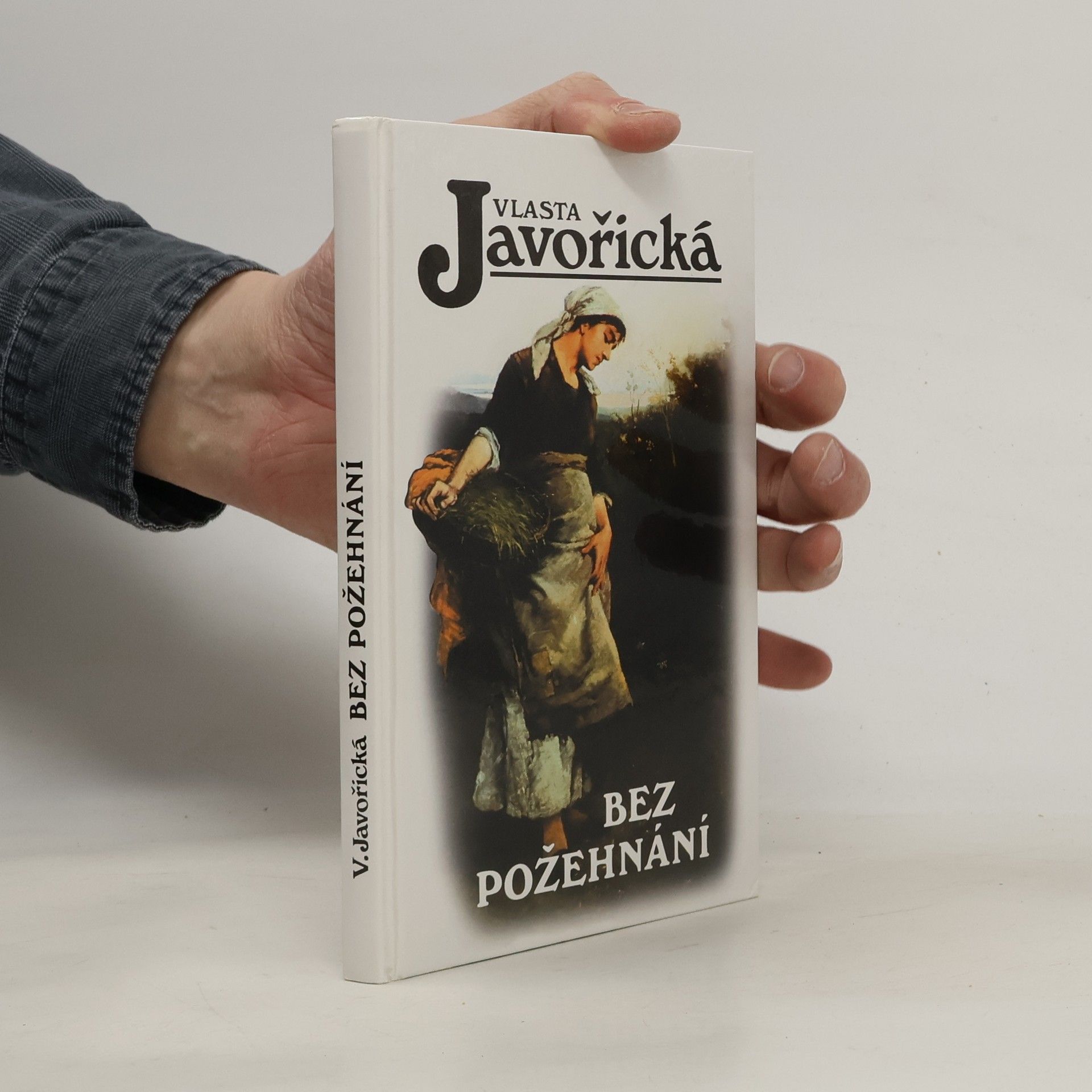 Vlasta Javořická Bez požehnání : povídky