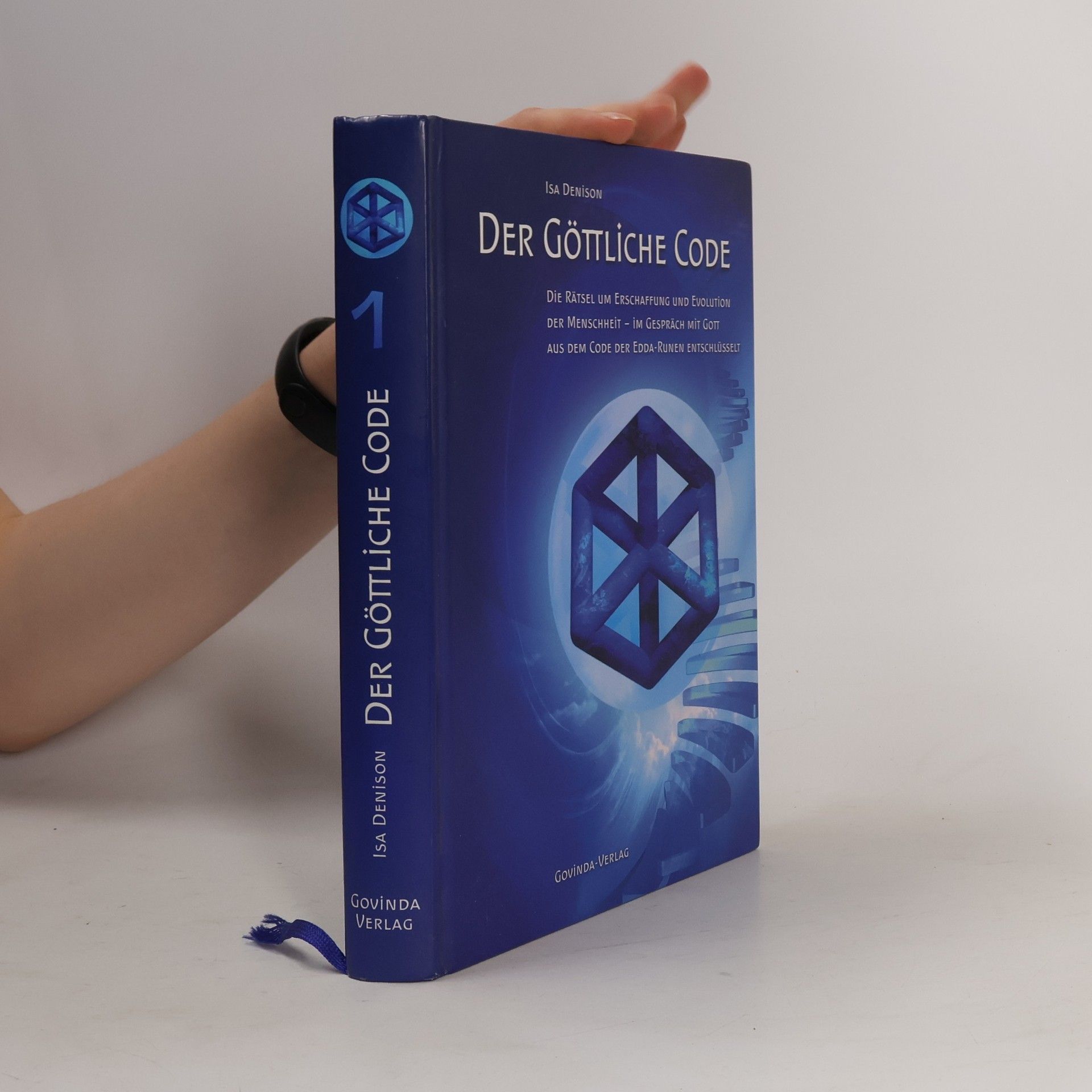 Isa Denison Der göttliche Code