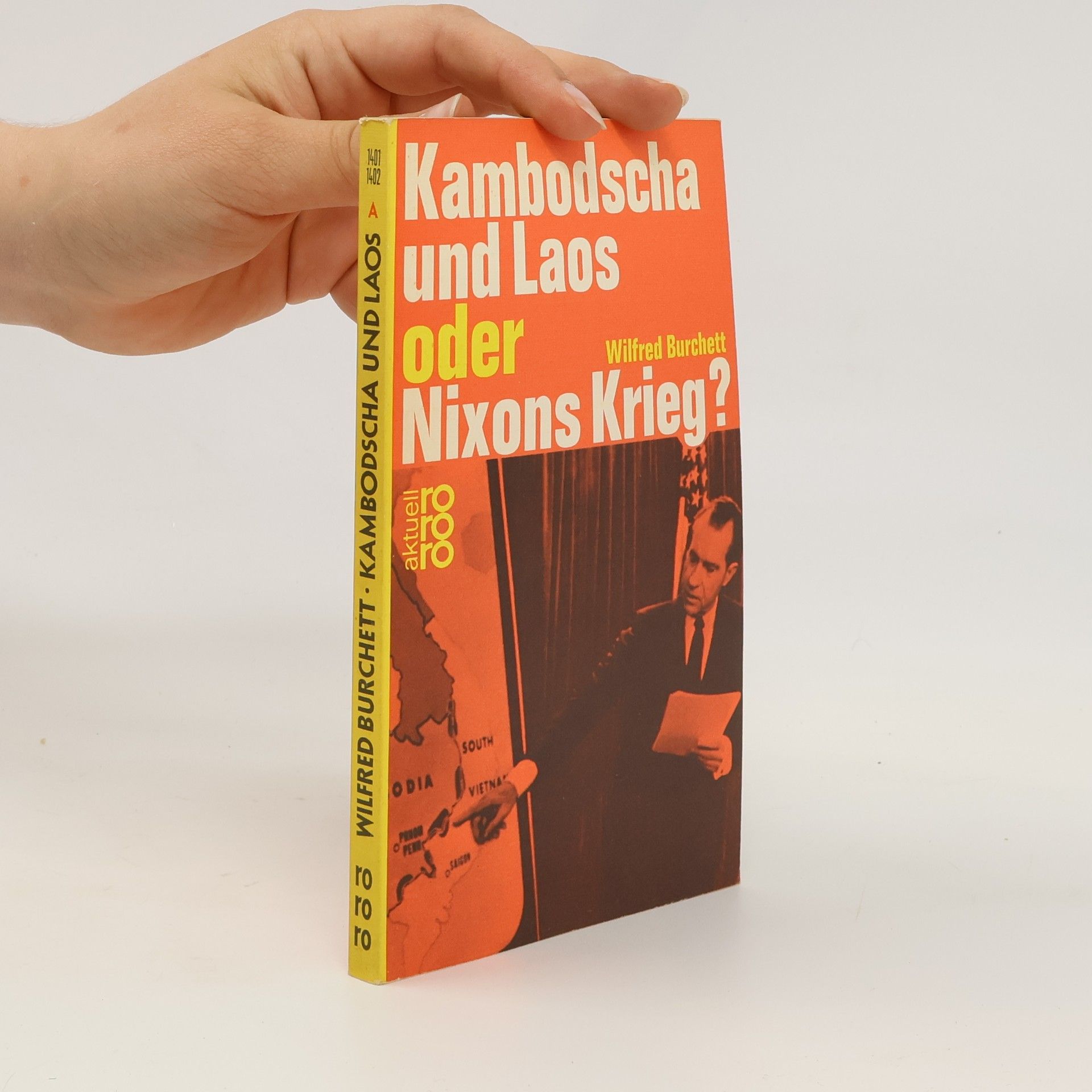 Wilfred G. Burchett Kambodscha und Laos oder Nixons Krieg?