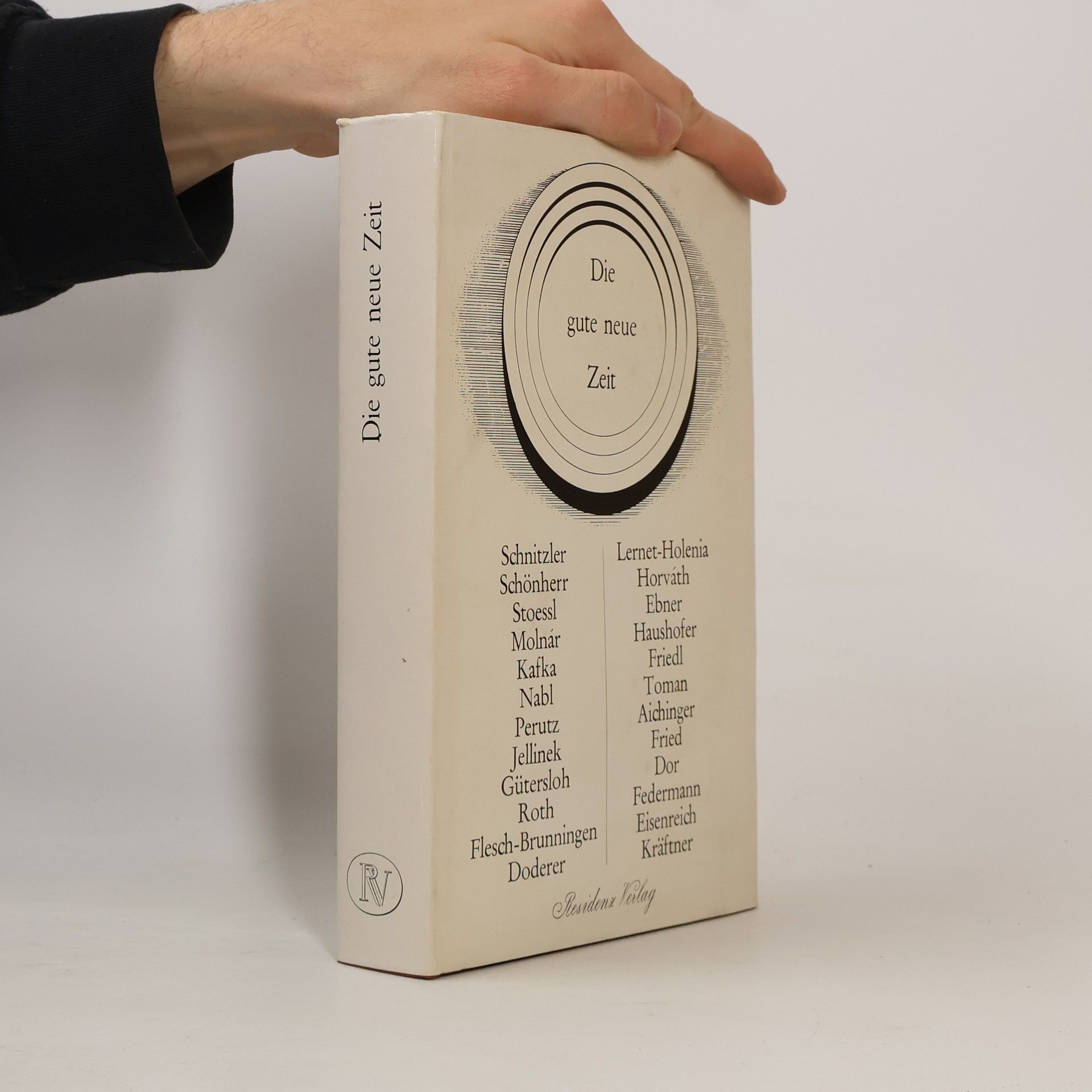 Various authors Die gute neue Zeit