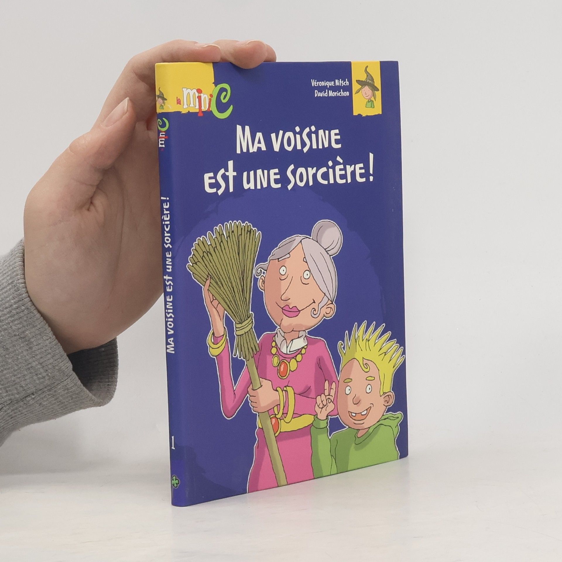 Véronique Nitsch Ma voisine est une sorcière !