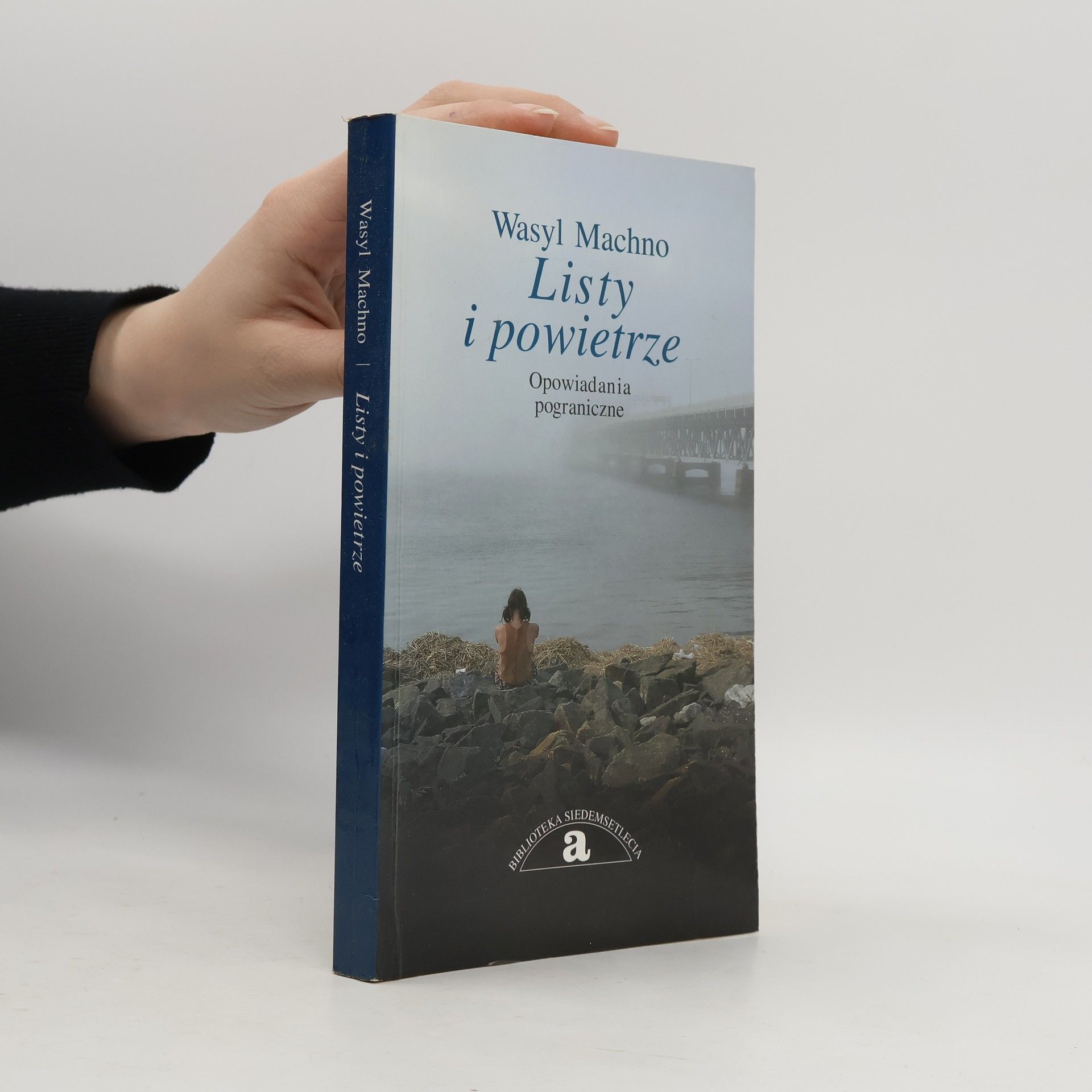 Wasyl Machno Listy i powietrze