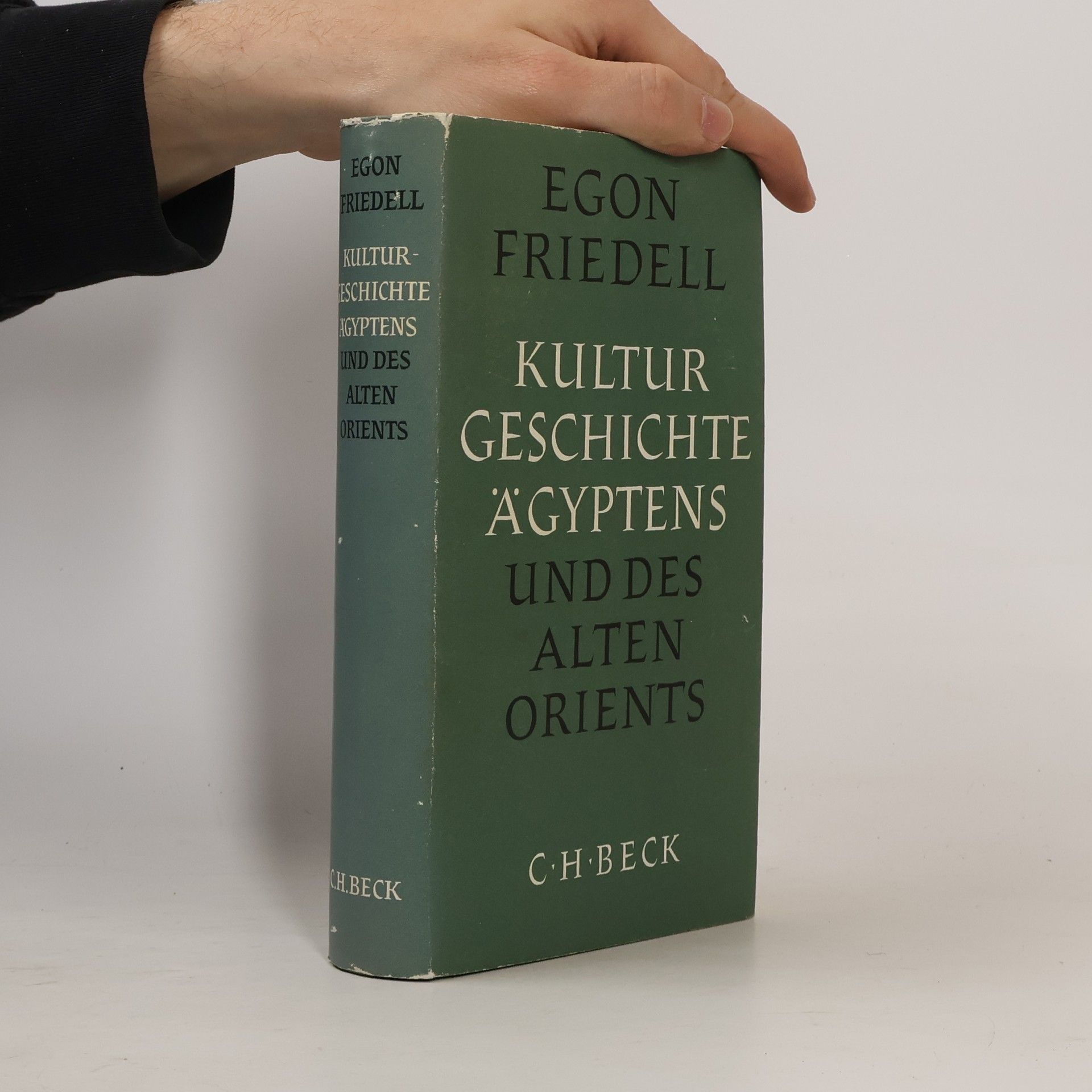 Egon Friedell Kulturgeschichte Ägyptens und des Alten Orients