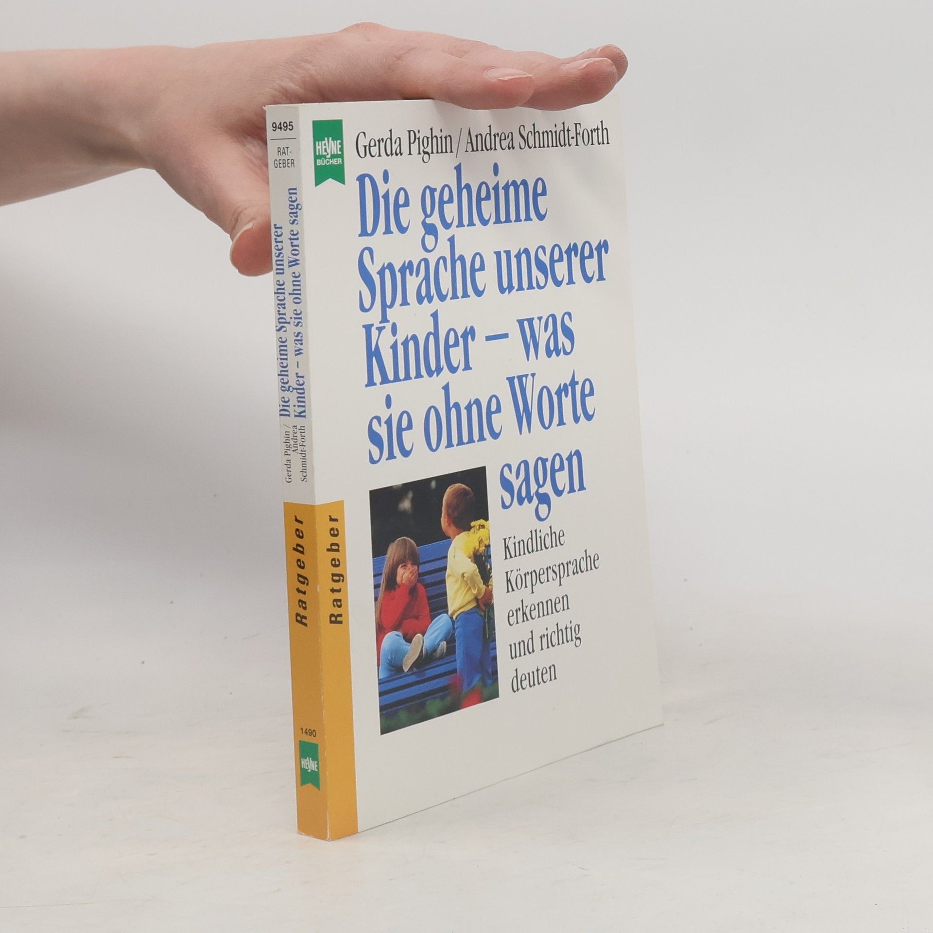 Gerda Pighin Kursbuch Eltern: die geheime Sprache unserer Kinder, was sie ohne Worte sagen