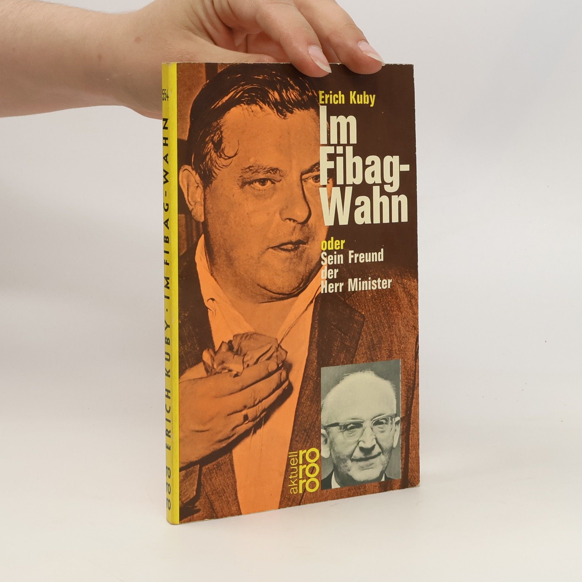 Erich Kuby Im Fibag-Wahn