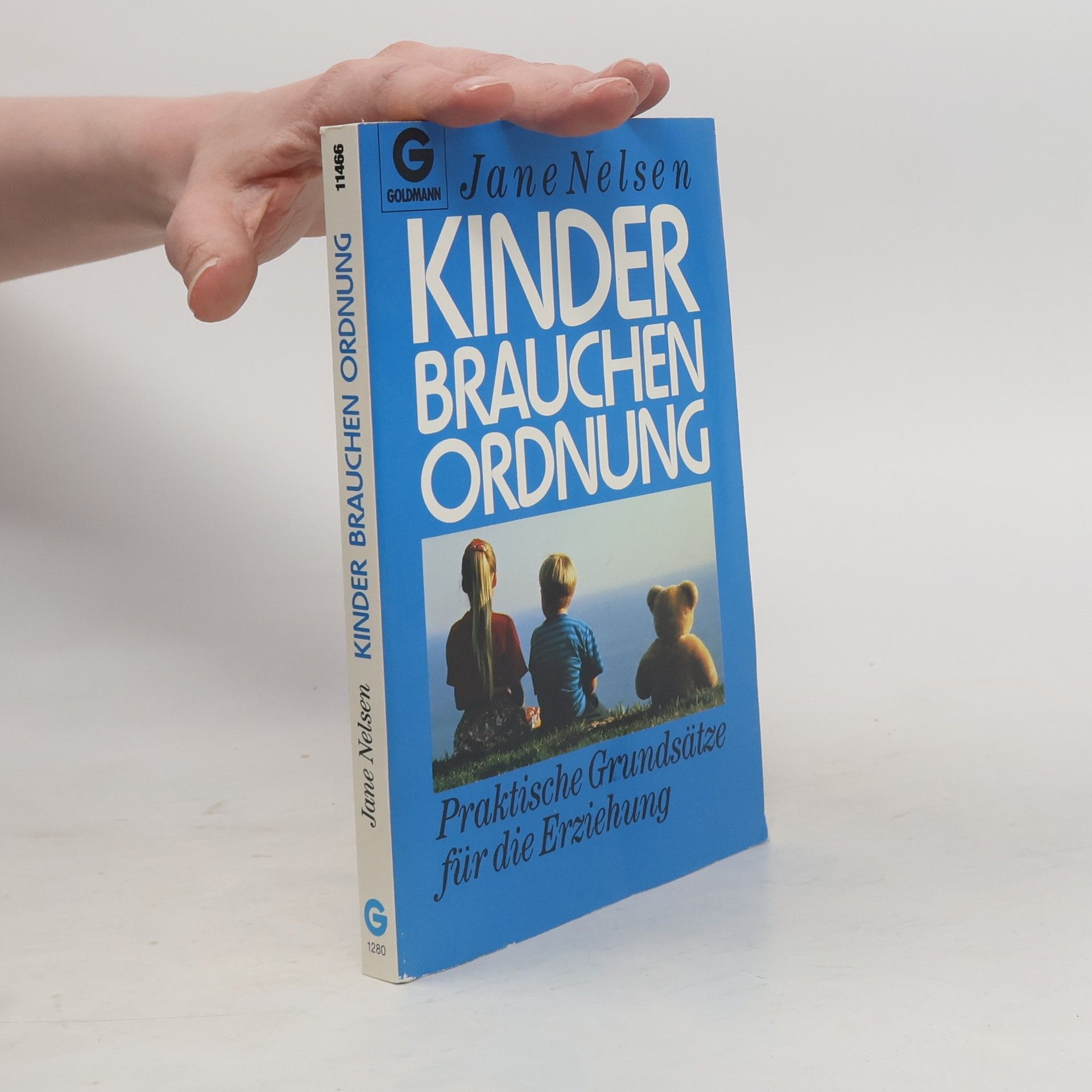 Jane Nelsen Kinder brauchen Ordnung