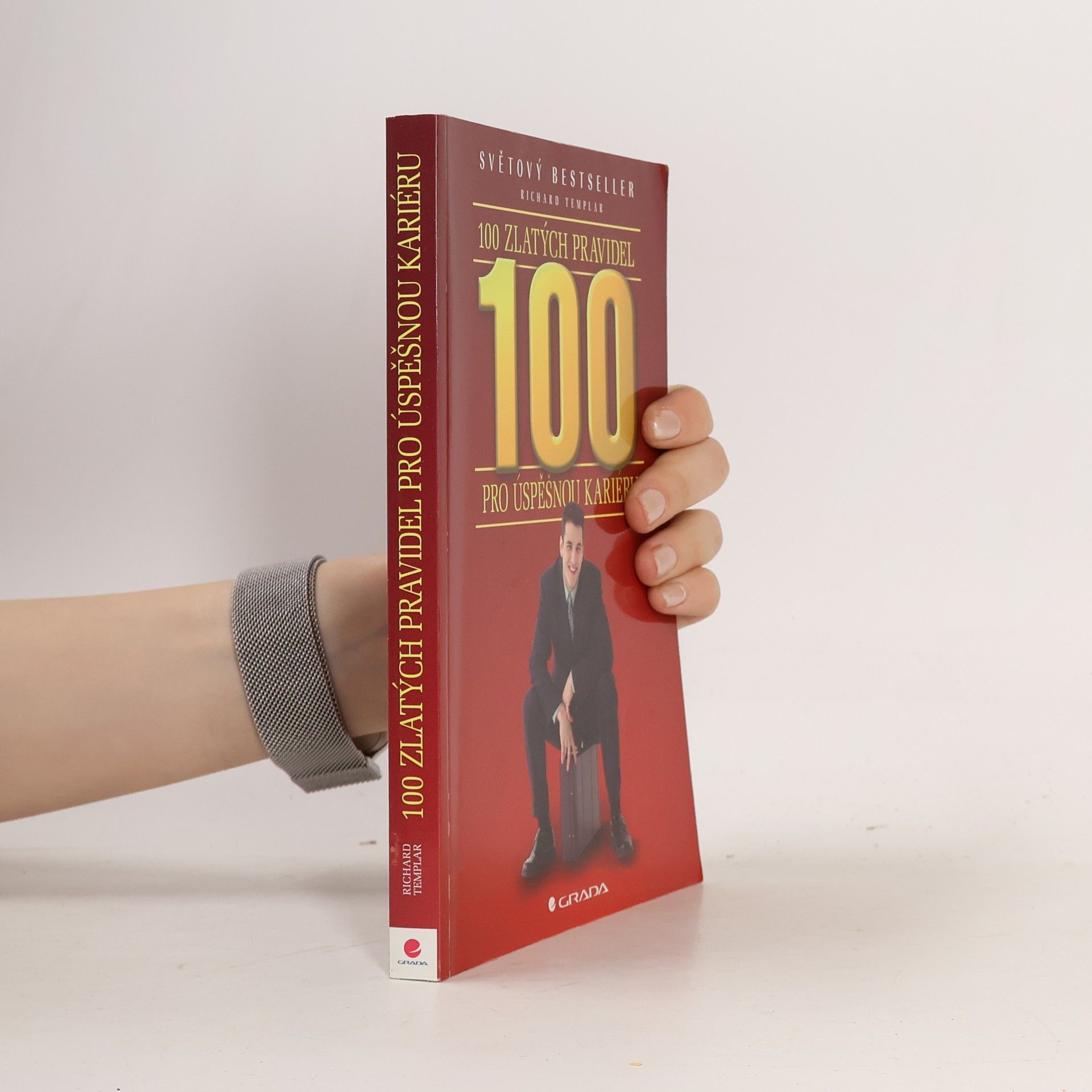 Richard Craze 100 zlatých pravidel pro úspěšnou kariéru
