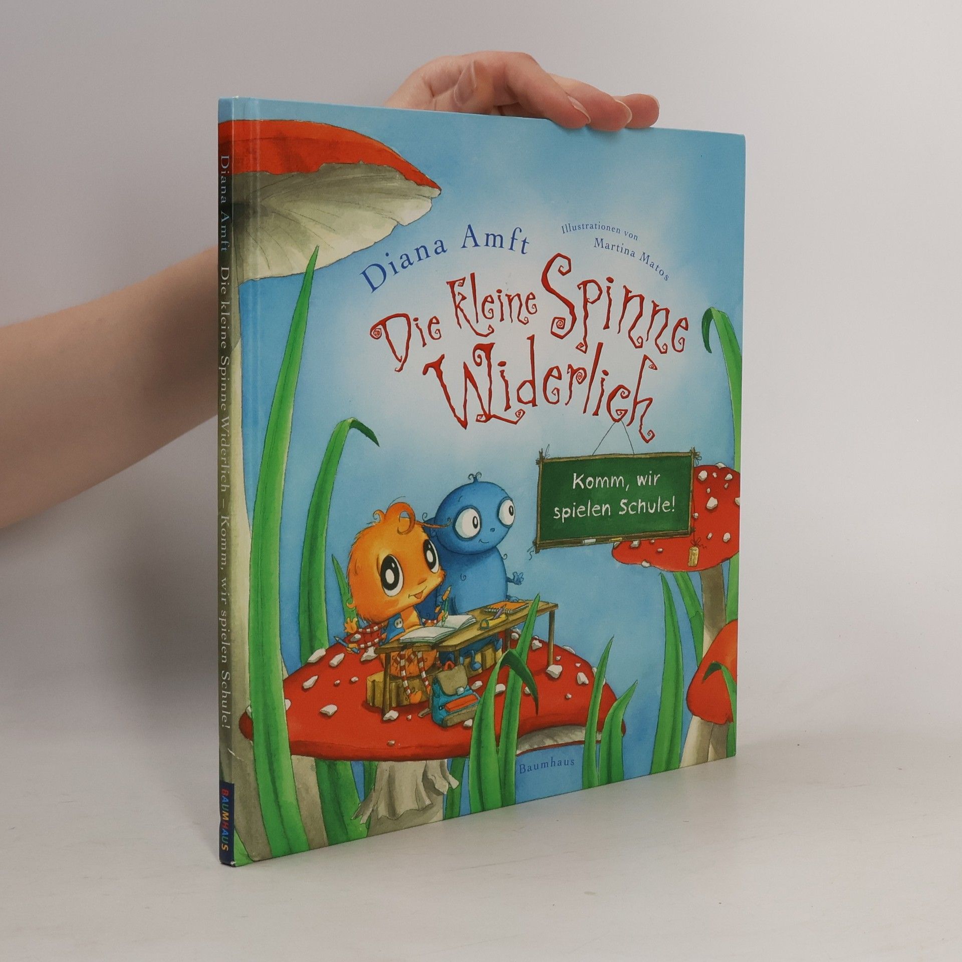 Diana Amft Die kleine Spinne Widerlich - komm, wir spielen Schule!