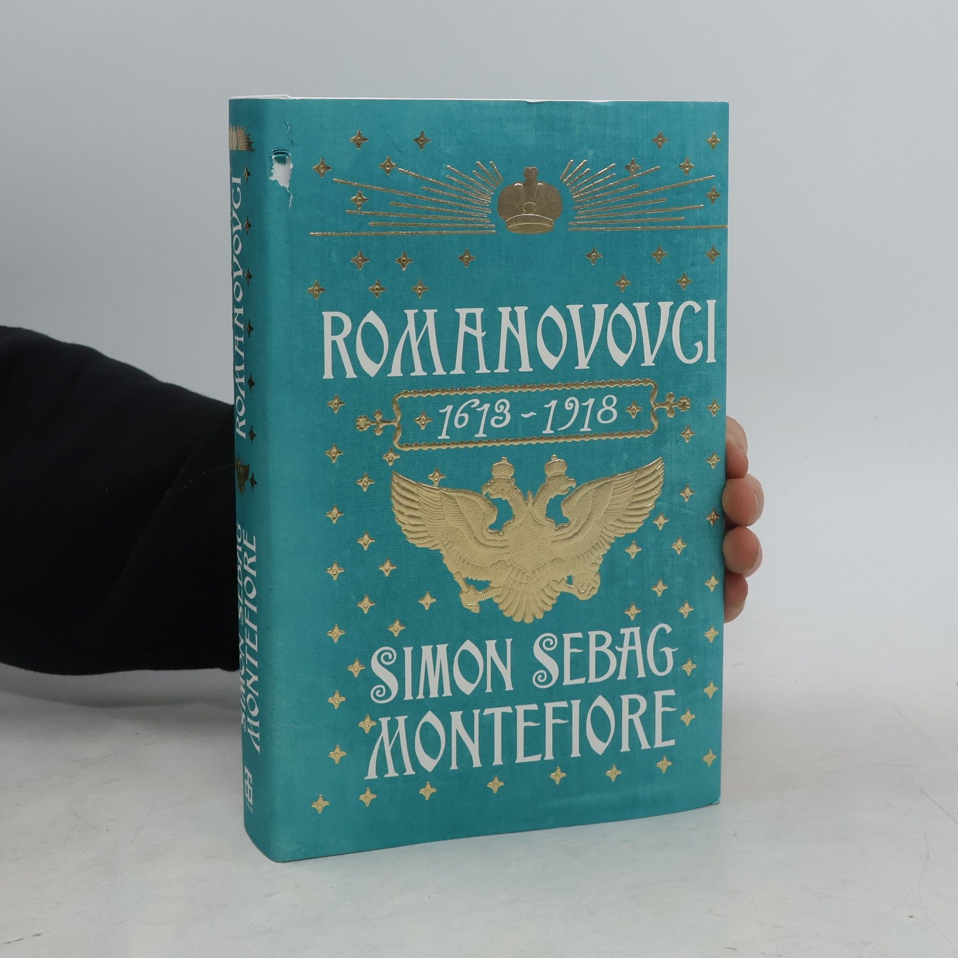 Simon Sebag Montefiore Romanovovci 1613 - 1918