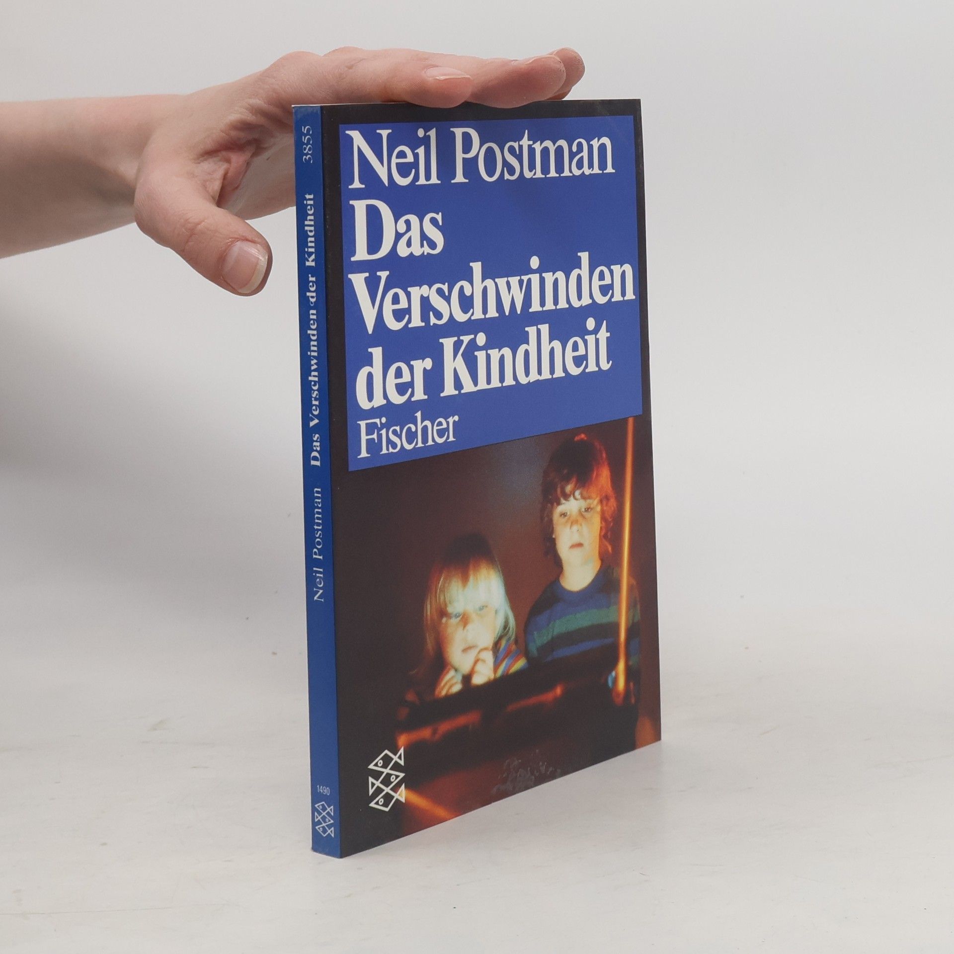 Neil Postman Das Verschwinden der Kindheit