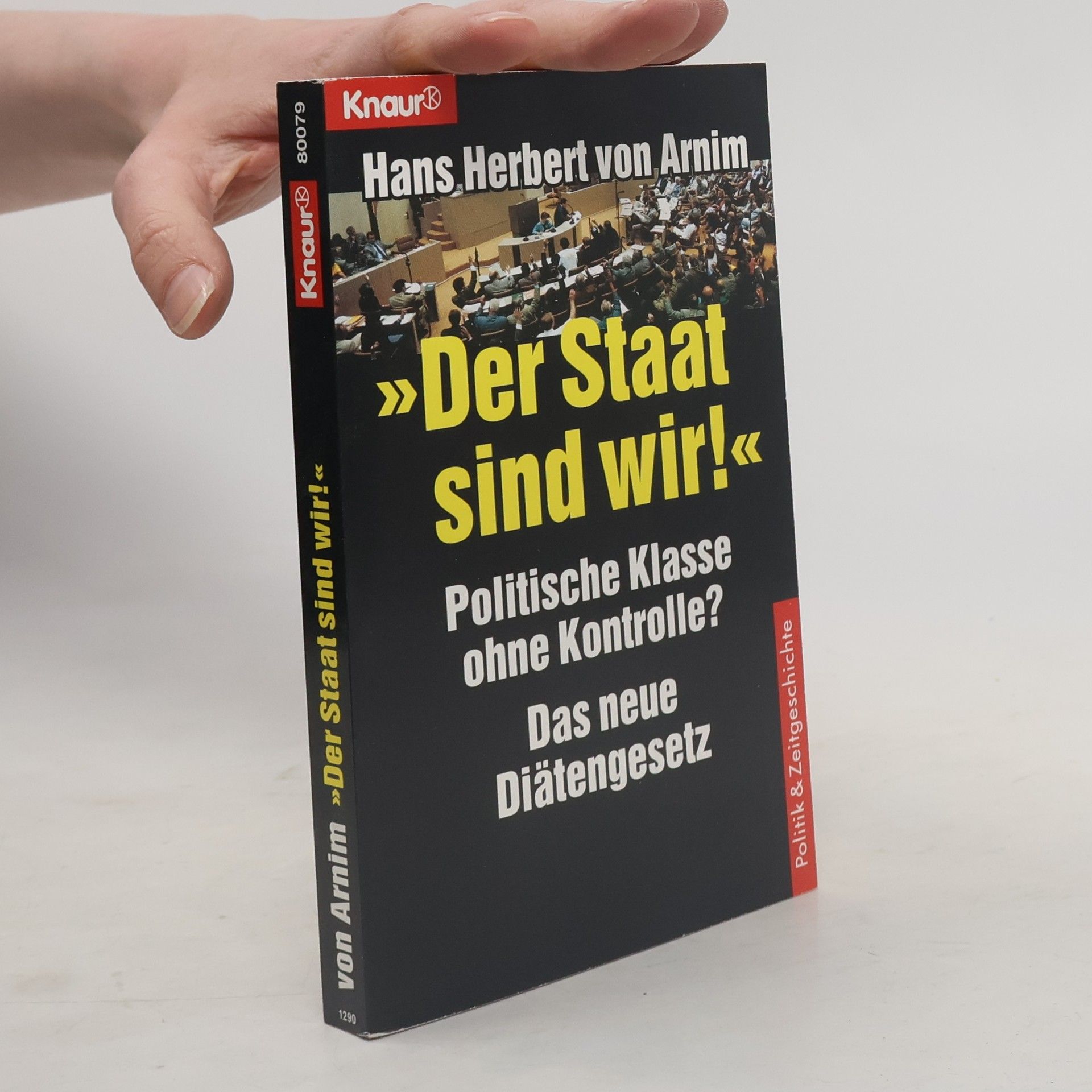 Hans Herbert von Arnim "Der Staat sind wir!"