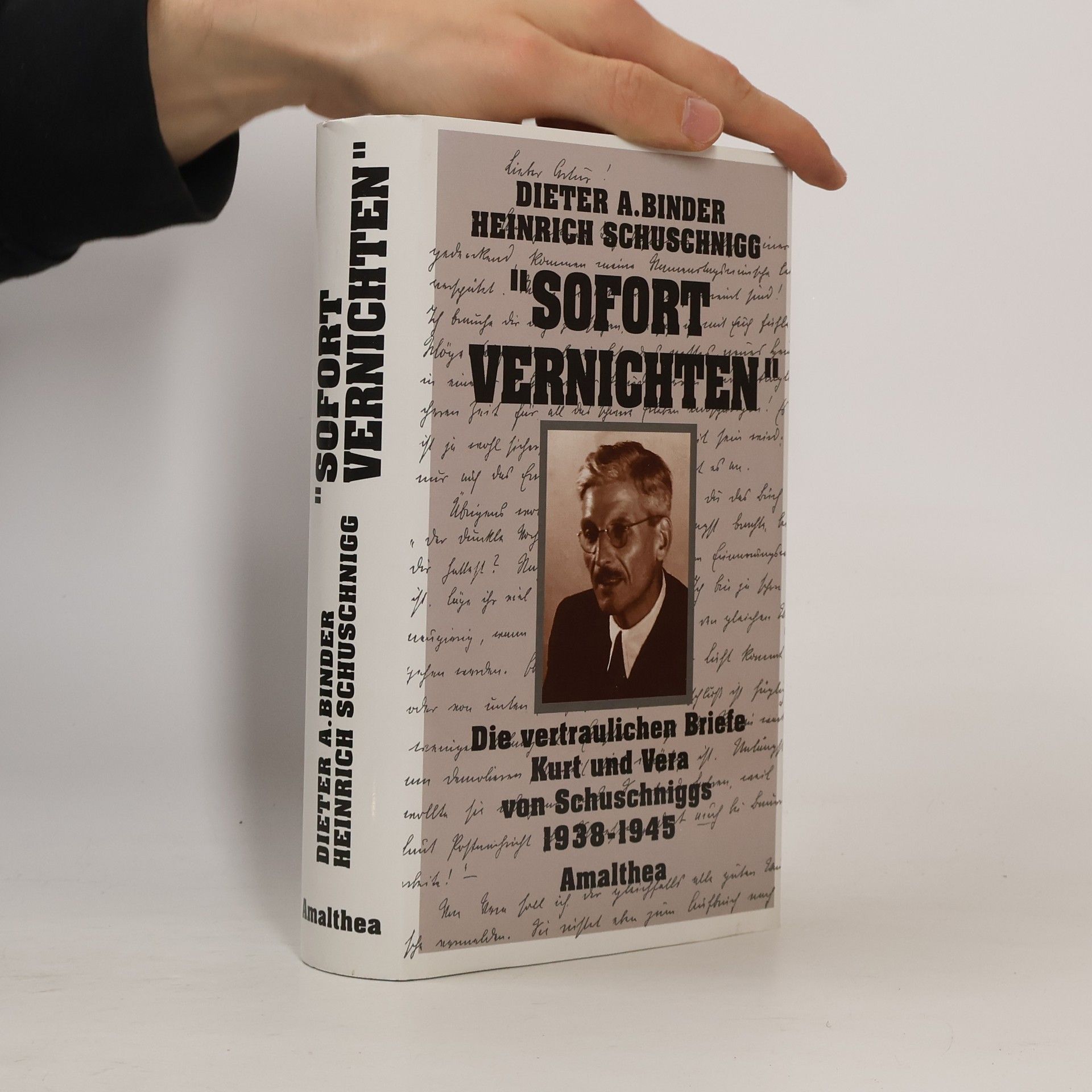 Vera Schuschnigg Sofort vernichten