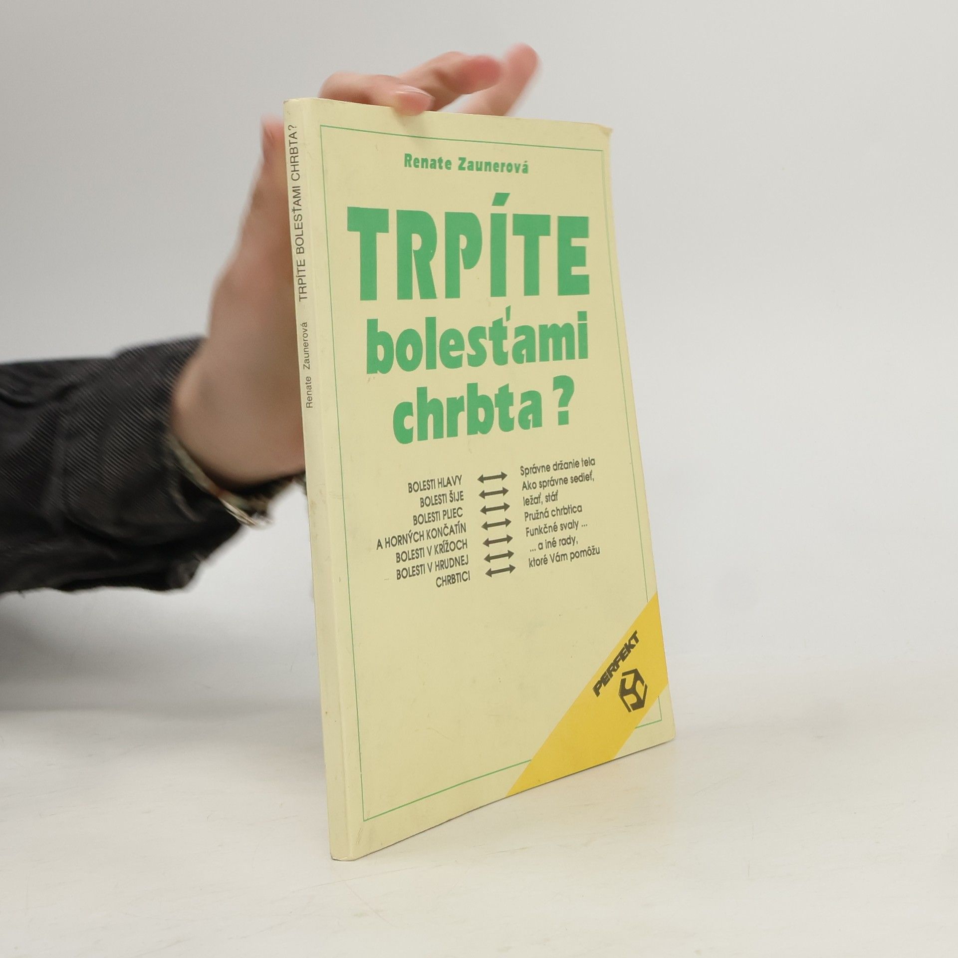 Renate Zauner Trpíte bolesťami chrbta?