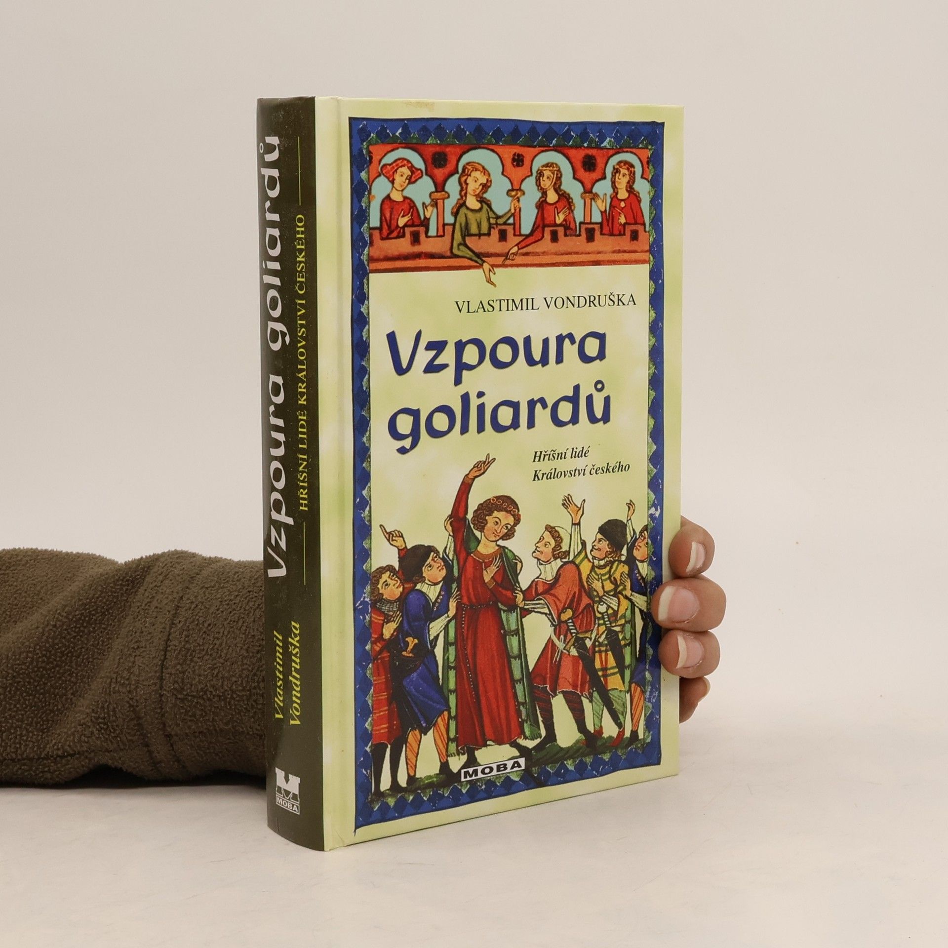 Vlastimil Vondruška Vzpoura goliardů