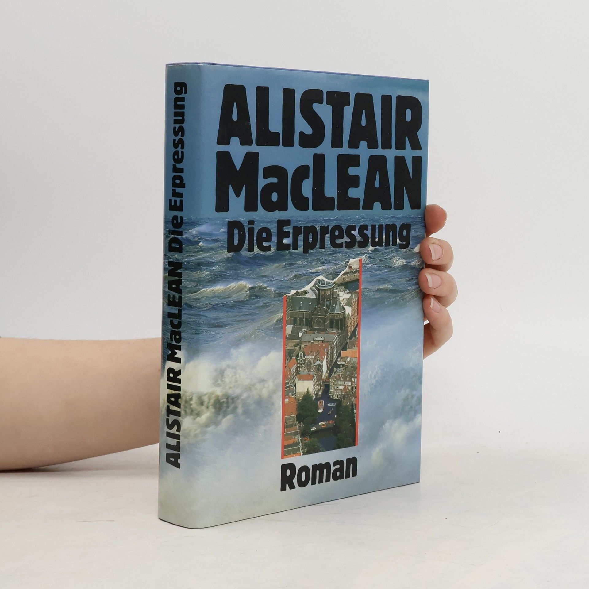 Alistair MacLean Die Erpressung