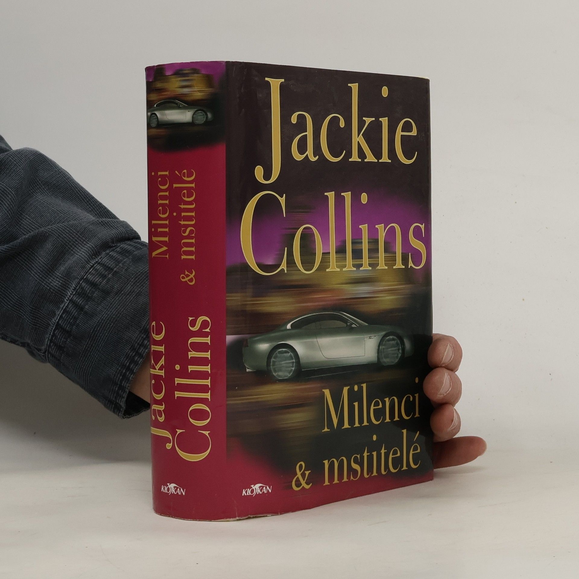 Jackie Collins Milenci & mstitelé