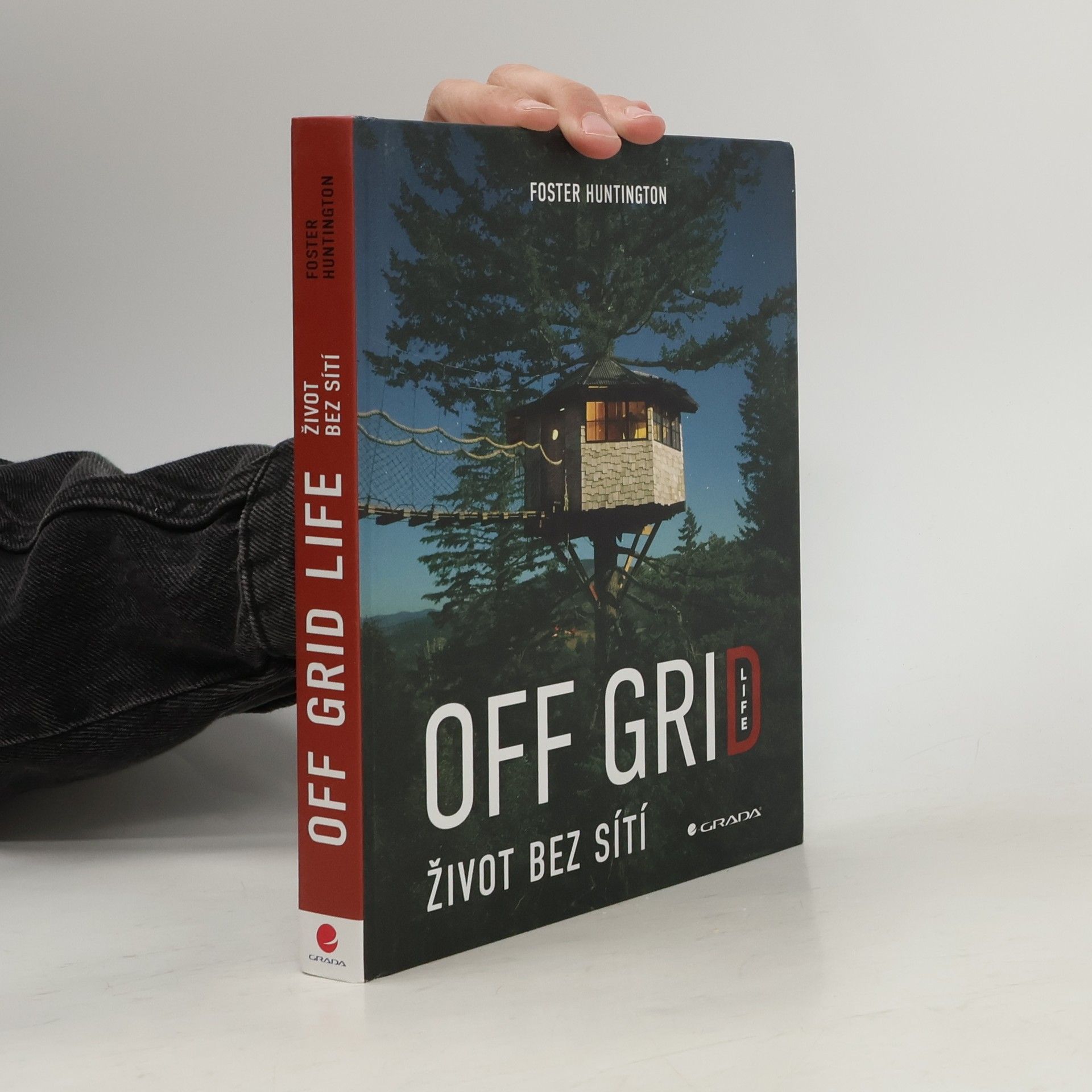 Foster Huntington Off grid life: život bez sítí