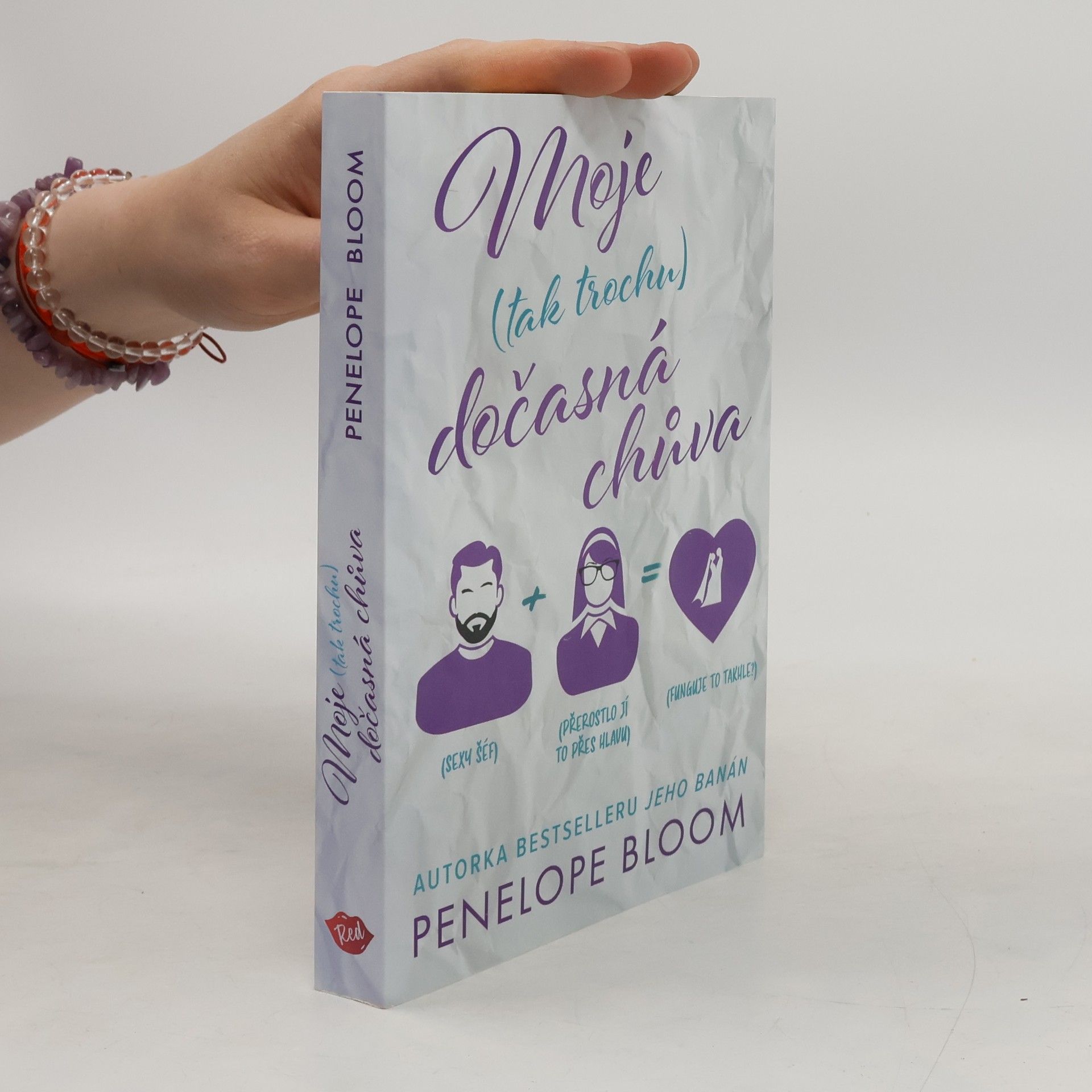Penelope Bloom Moje (tak trochu) dočasná chůva