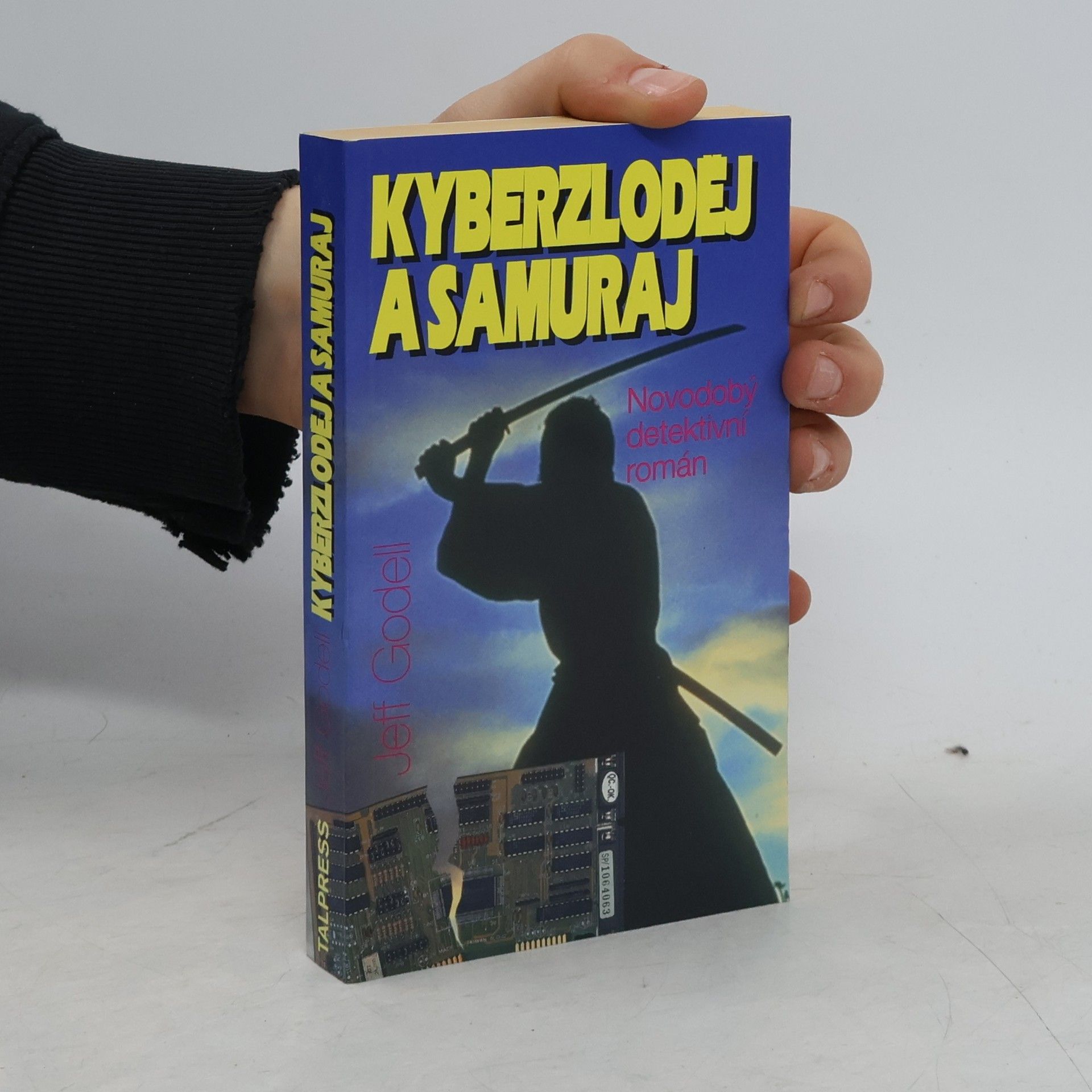 Michal Švejda Kyberzloděj a samuraj
