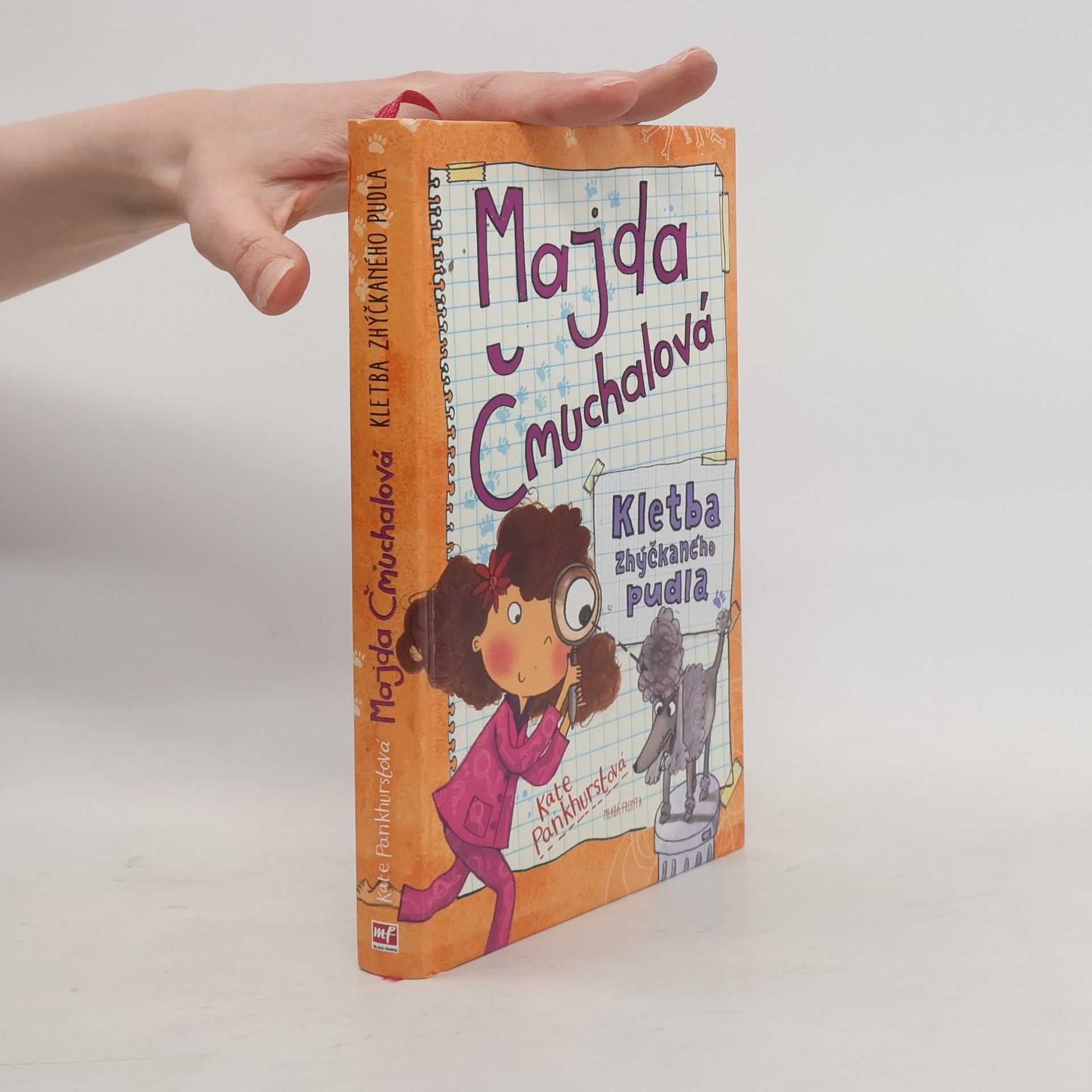 Kate Pankhurst Majda Čmuchalová: Kletba zhýčkaného pudla