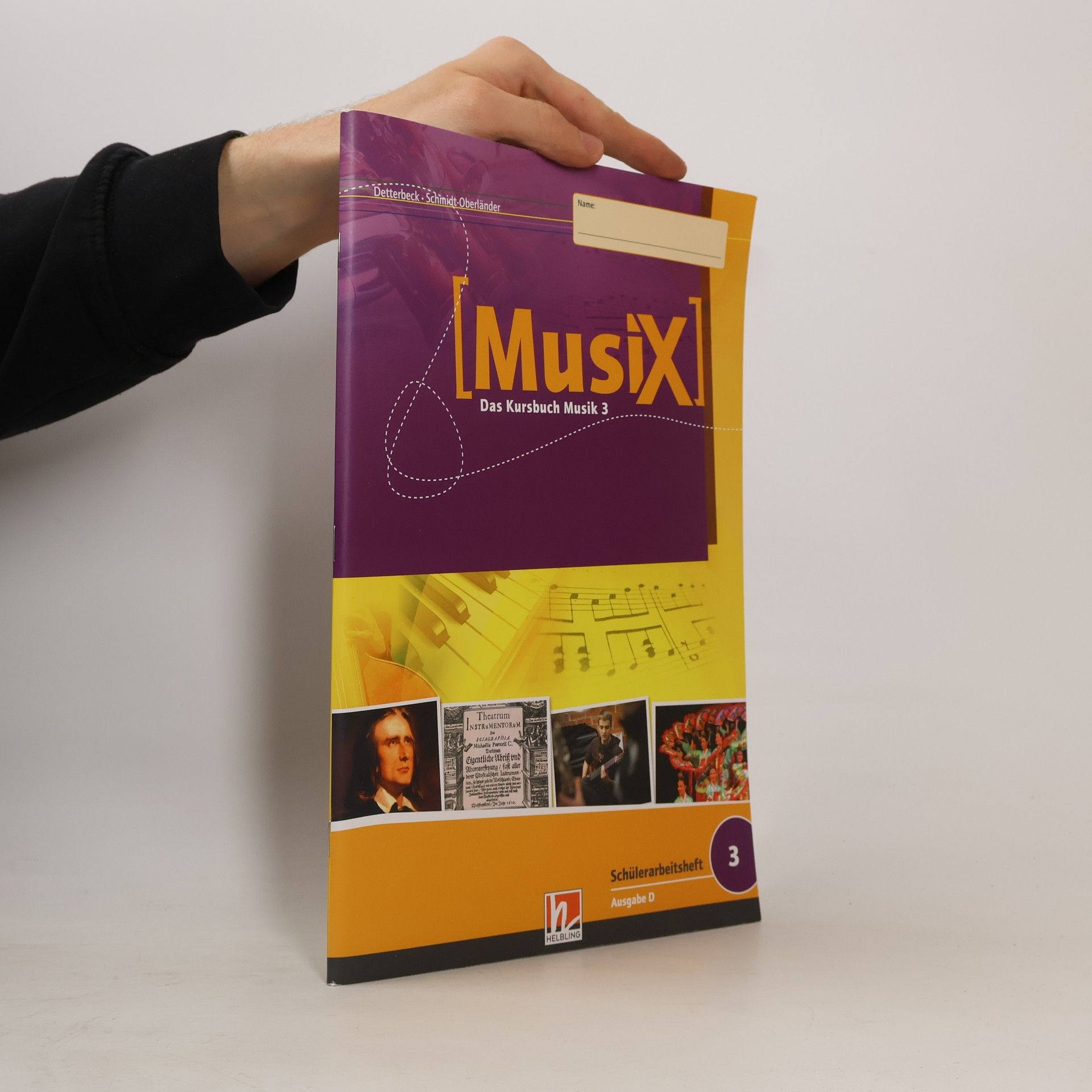 Gero Schmidt-Oberländer MusiX 3. Schülerarbeitsheft (Ausgabe D)