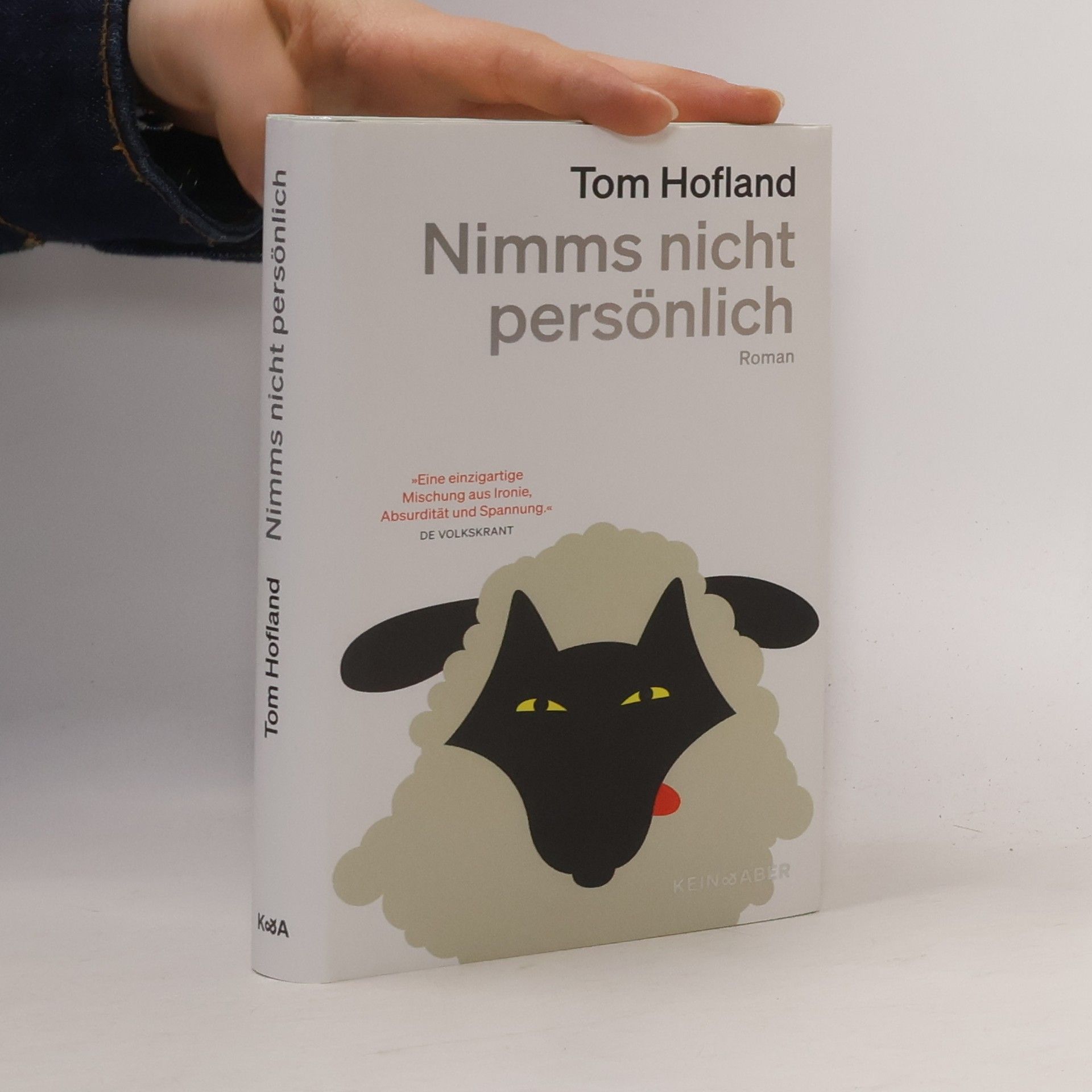 Tom Hofland Nimms nicht persönlich