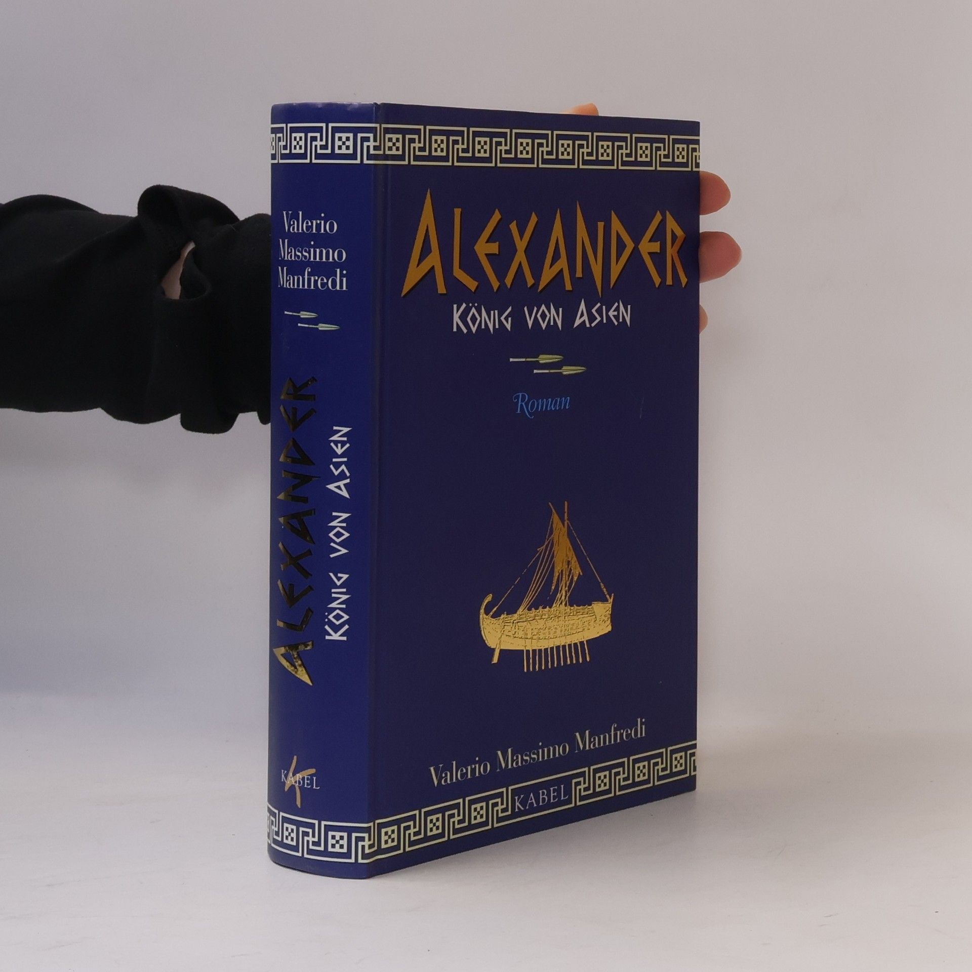 Valerio Massimo Manfredi Alexander: König von Asien