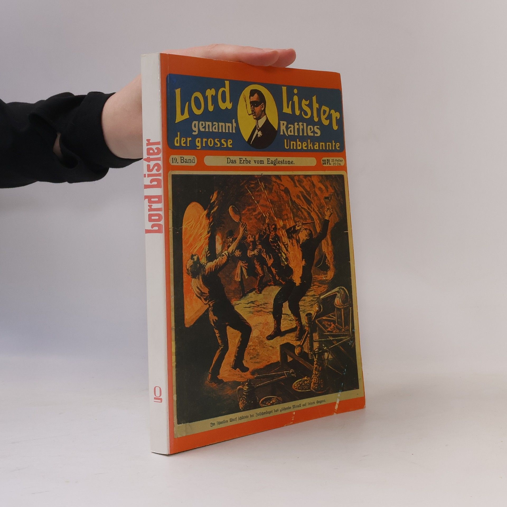 Hans Friedrich Foltin Lord Lister, genannt Raffles, der grosse Unbekannte
