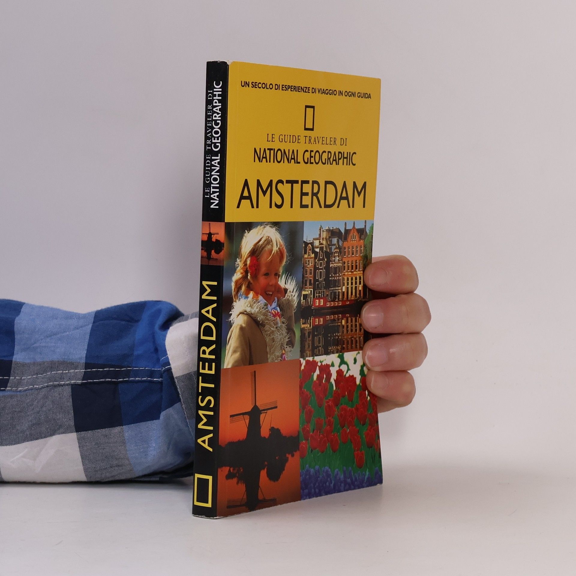 National Geographic Traveller Le Guide Traveler di National Geographic: Amsterdam