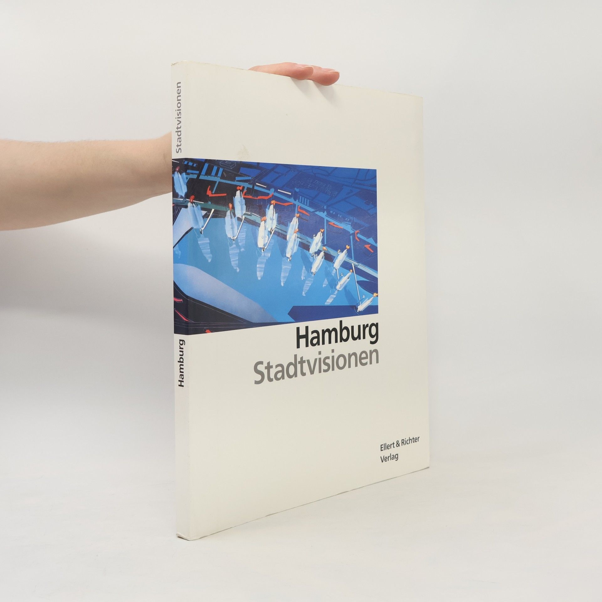 Hamburg - Stadtvisionen