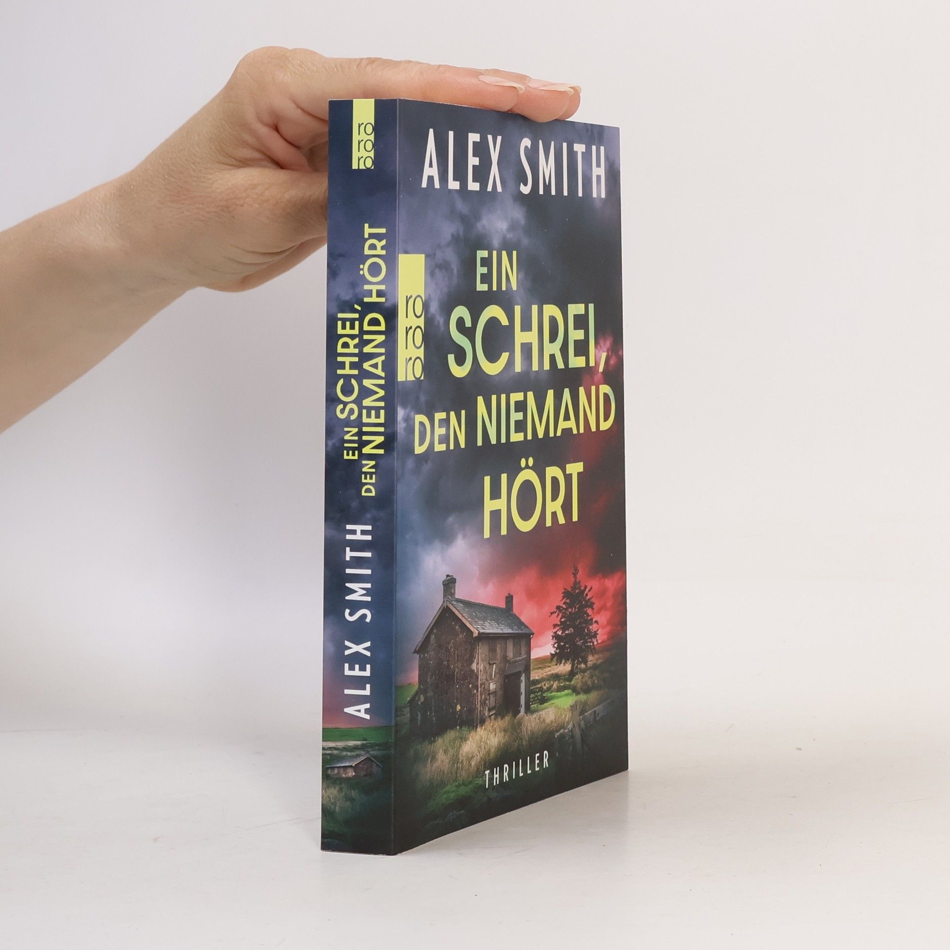 Alex Smith Ein Schrei, den niemand hört