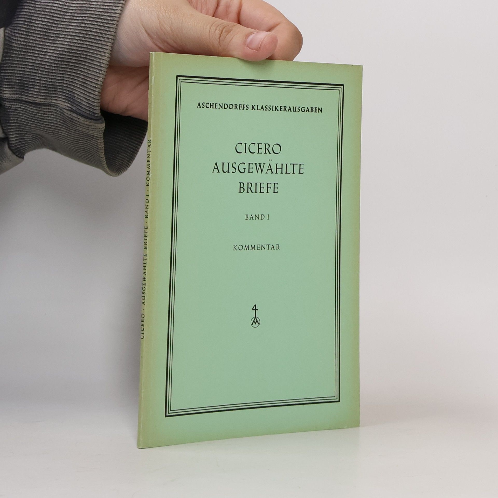 Marcus Tullius Cicero Ausgewählte Briefe