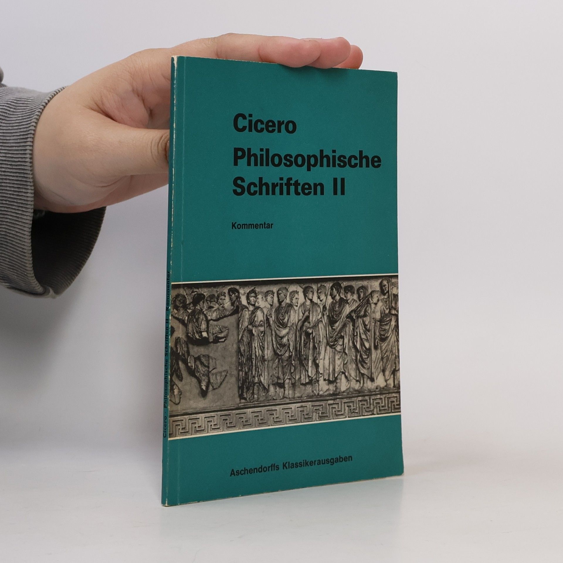 Marcus Tullius Cicero Cicero. Philosophische Schriften II