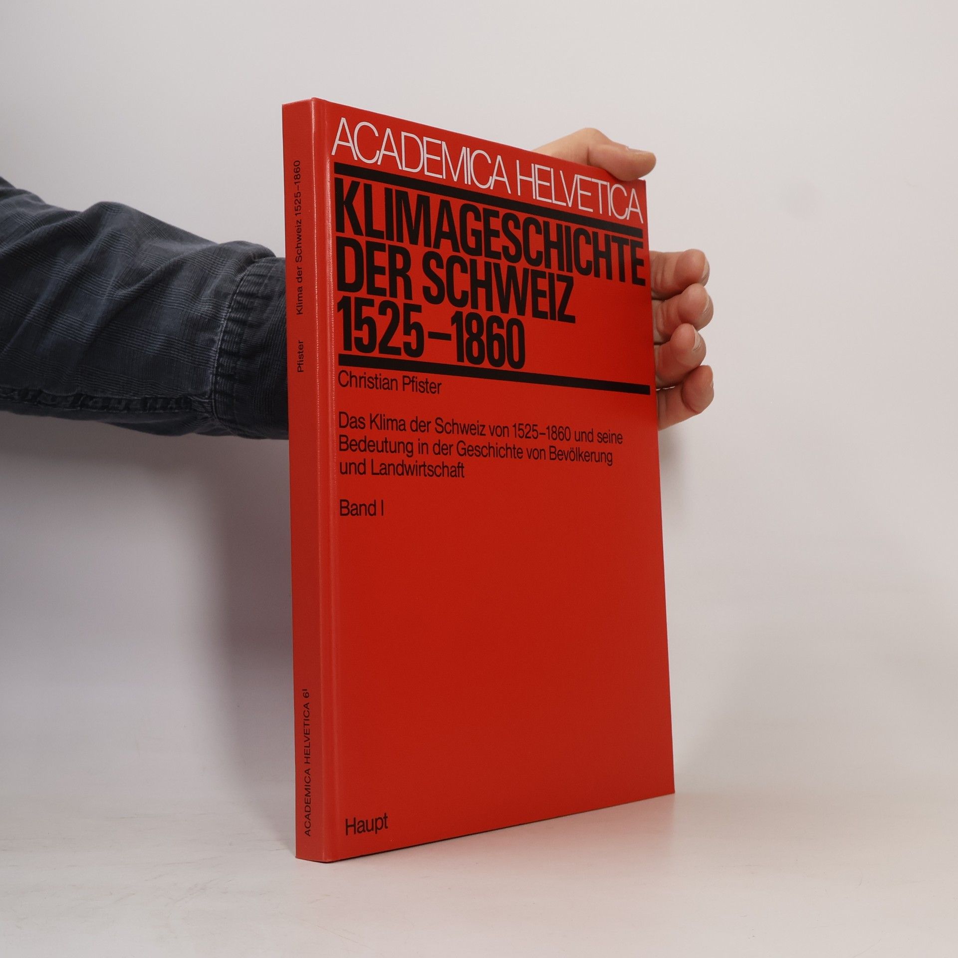 Klimageschichte der Schweiz 1525 - 1860