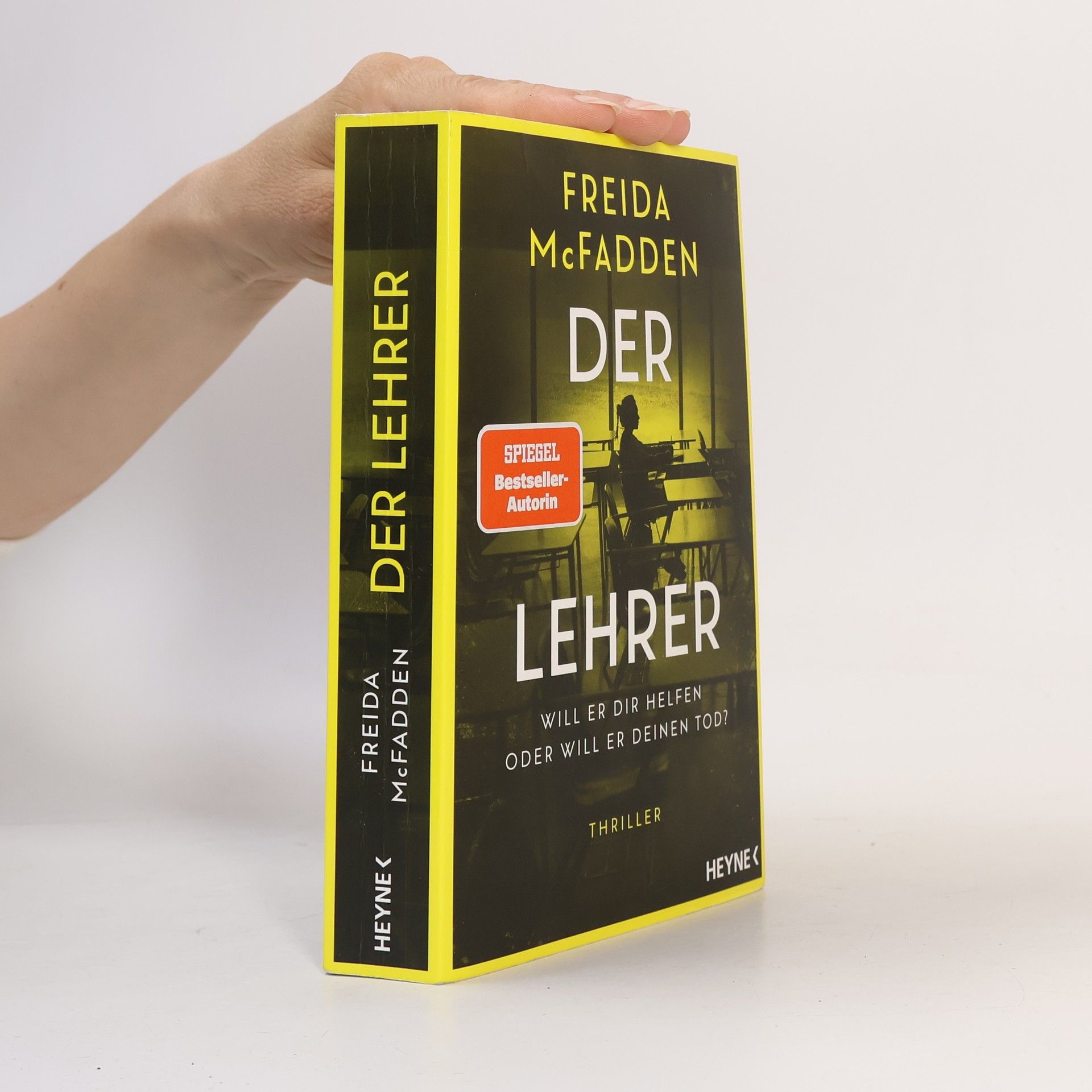 Freida McFadden Der Lehrer – Will er dir helfen oder will er deinen Tod?